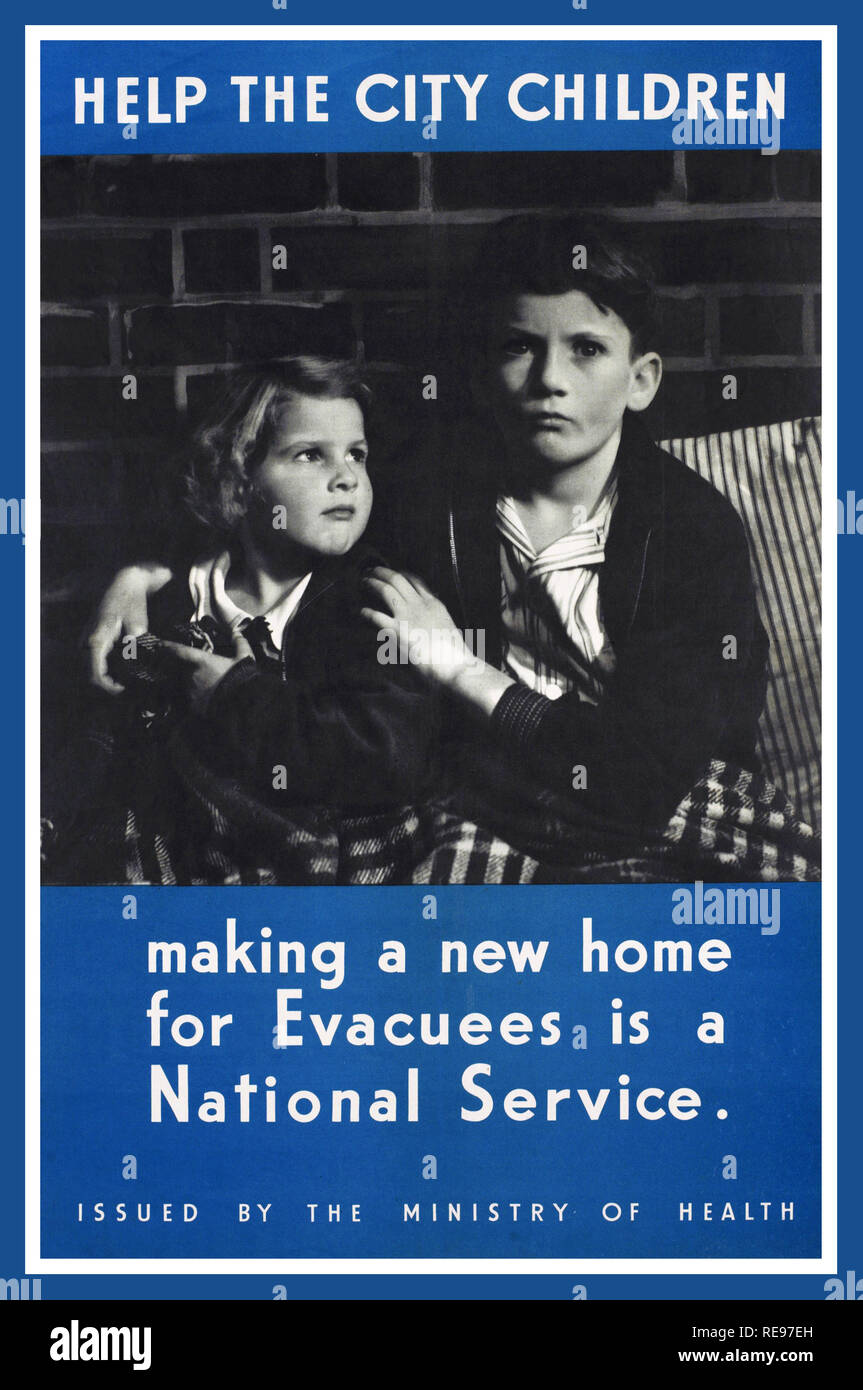 EVACUEES EVACUATION Vintage WW2 UK British Propaganda Poster with boy, sitting against a brick wall,  arm held protectively around a younger girl. Both children are covered with a thick blanket.’HELP THE CITY CHILDREN’ making a new home for Evacuees is a National Service. ISSUED BY THE MINISTRY OF HEALTH Stock Photo