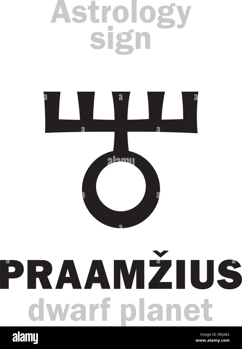 Astrology Alphabet: PRAAMZIUS (supreme pagan Baltic God of Heavens, Time and All Life), superdistant dwarf planet #420356. Hieroglyphics sign. Stock Vector
