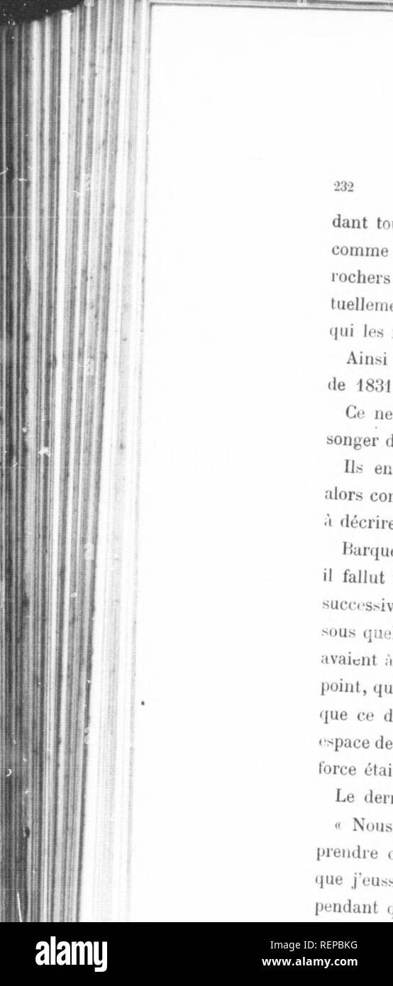 . Voyages et dÃ©couvertes outre mer au XIXe siÃ¨cle [microforme]. AmÃ©rique; ExpÃ©ditions scientifiques; Scientific expeditions. mv '&quot;VAOi:s ET hiXKrvKi, Rs dant tout co temps les voyageurs a'avaiont ou sous les yeux comme dans llmv,- prÃ©cÃ©dent, qu'une succession d'Ã©normes â ochers de glace qui, s'ils se mettaient Ã Mot, Ã©taient perpÃ©- â¢ueIlo,.u.nt remplacÃ©s par d'autres; . car, dit Hoss, l'entrepÃ´t ''&quot;' '''-^ 'ouniissait Ã©tait inÃ©puisable. .. Ainsi setaient passÃ©s la lin do mo et sept Ã huit mois de 1831. Co ne fut qu'au mois d'avril m2 que les Anglais purent songer do n Stock Photo