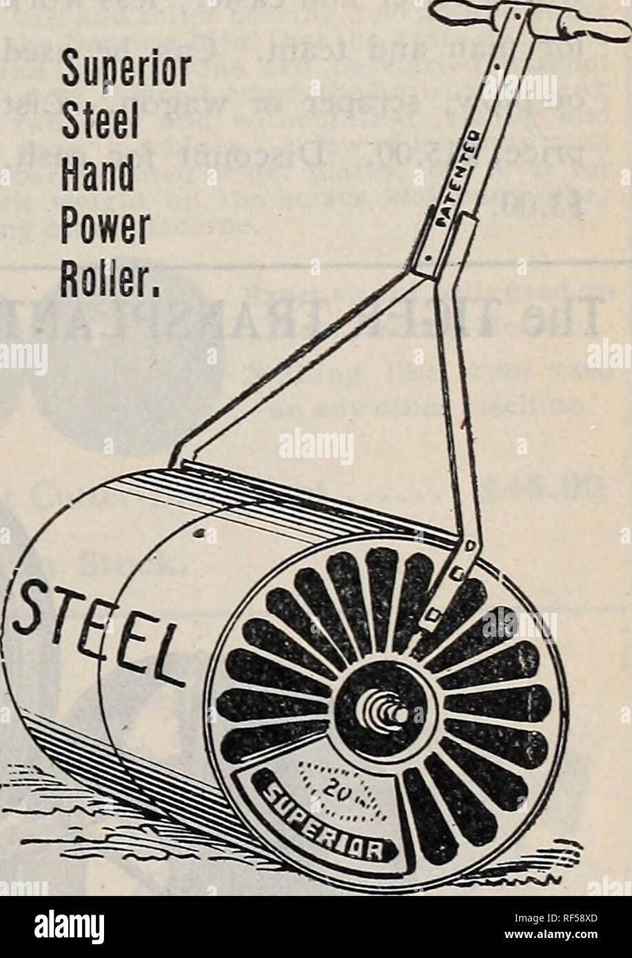 . 1902 year book : everything for the farm and garden. Nursery stock Massachusetts Worcester Catalogs; Vegetables Seeds Catalogs; Flowers Seeds Catalogs; Grasses Seeds Catalogs; Agricultural implements Catalogs. Number. Sec- tions. Total Length. Diameter. Average Weight. List Price. :o. Plain Roller 3 6 feet. 24 inches. 5S0 pcunds. $27 00 11. 3 7 '. M : 650 &quot; 31 00 12. &quot; &quot; 3 8 &quot; *5 750 36 00 13. &quot; 3 6 &quot; 30 650 &quot; 31 00 J4. &quot; 3 7 &quot; 3p &quot; 75° 36 00 15. 3 8 •« 30 fc50 &quot; 40 00 Twenty per cent discount for cash. Wet soil and grass clippings will  Stock Photo
