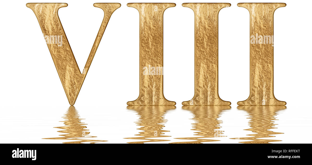 Roman numeral VIII, octo, 8, eight, reflected on the water surface ...