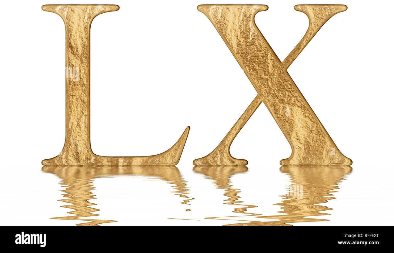 Roman numeral LX, sexaginta, 60, sixty, reflected on the water surface,  isolated on white, 3d render Stock Photo - Alamy