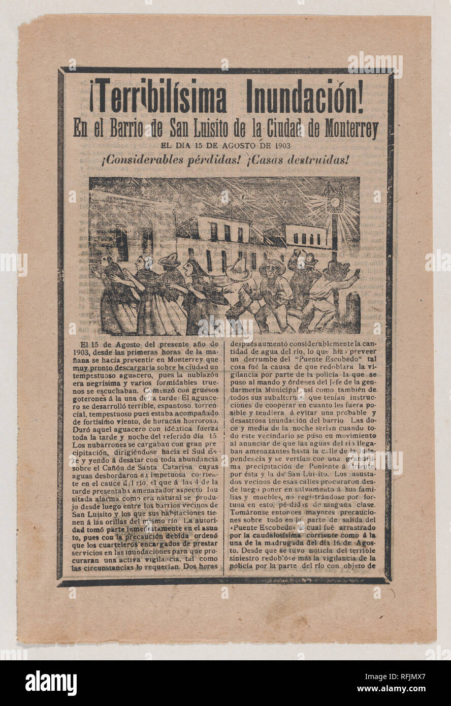 Broadsheet relating to the terrible flood in the barrio of San Luisito in the city of Monterrey on 15 August 1903, a description in the bottom section. Artist: José Guadalupe Posada (Mexican, 1851-1913). Dimensions: Sheet: 12 in. × 7 15/16 in. (30.5 × 20.2 cm). Publisher: Antonio Vanegas Arroyo (1850-1917, Mexican). Date: 1903. Museum: Metropolitan Museum of Art, New York, USA. Stock Photo