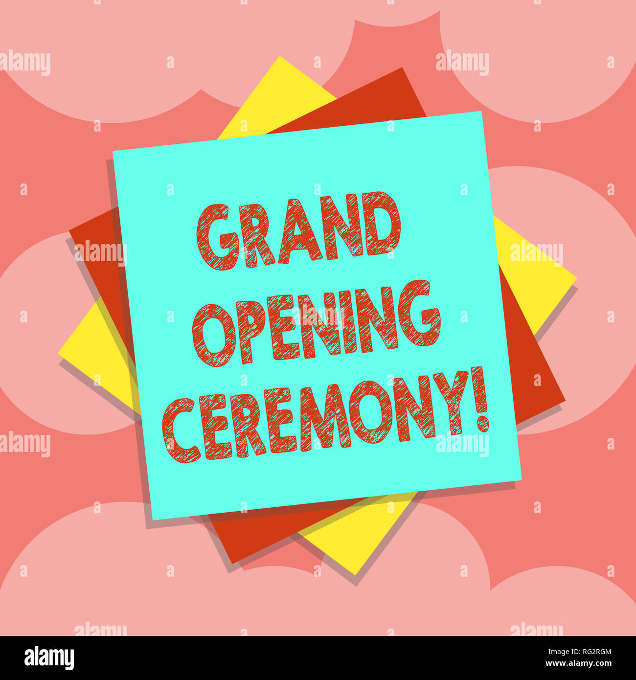 Opening Note Picture Writing note showing Grand Opening Ceremony. Business photo showcasing ...