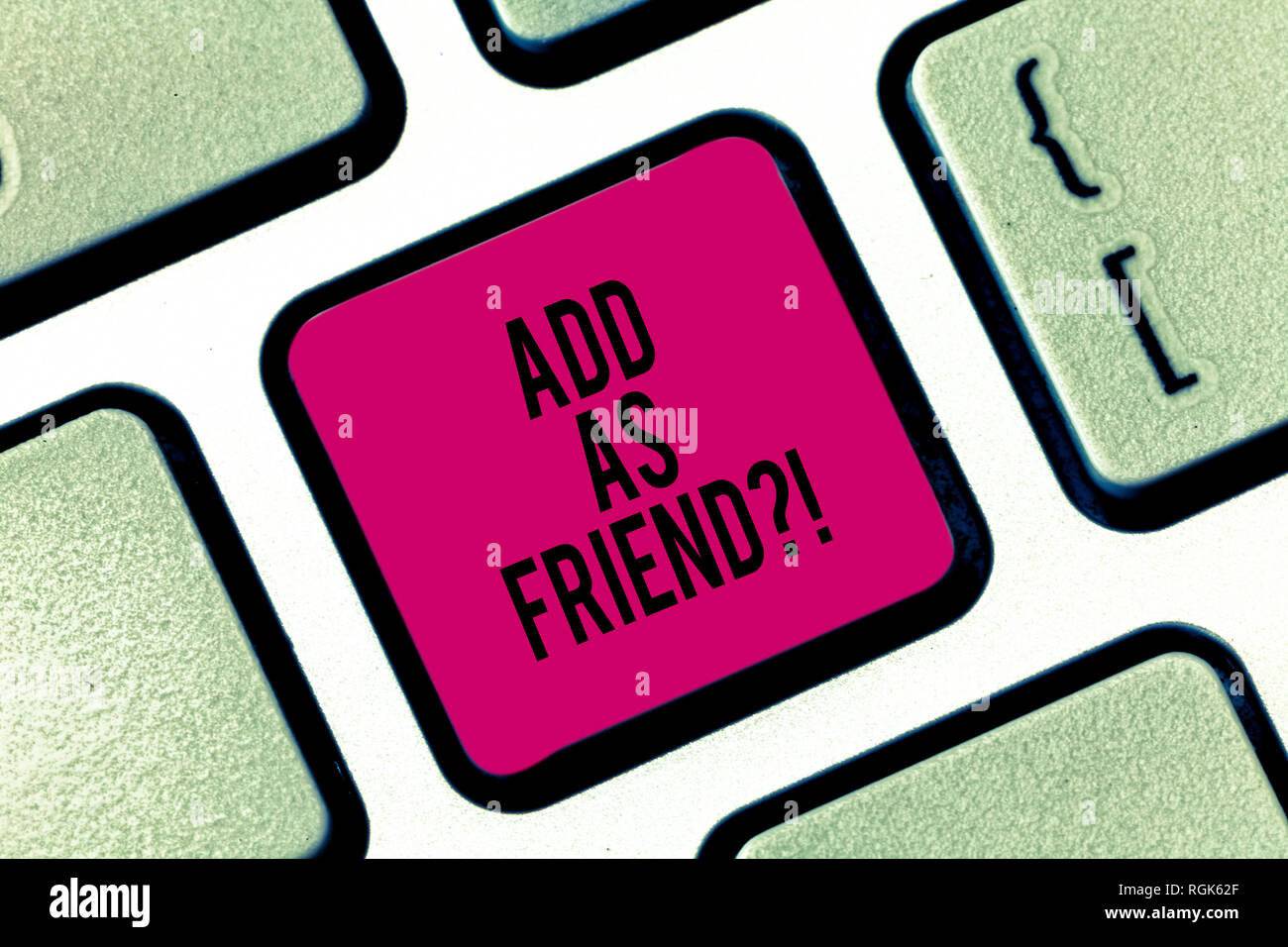 Handwriting Text Writing Add As Friendquestion Concept Meaning Asking If Going To Add A Demonstrating As Close Acquaintance Keyboard Key Intention To Stock Photo Alamy