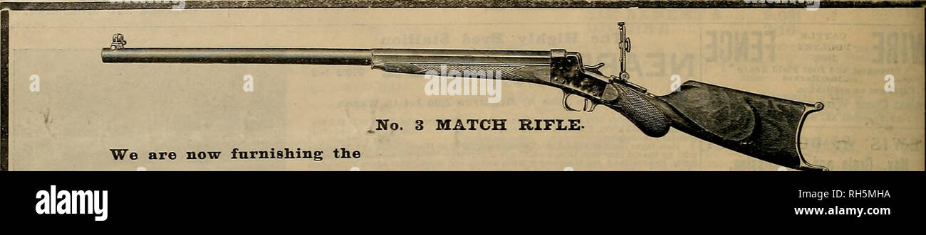 . Breeder and sportsman. Horses. San Francisco, Cal.^0^-. MATCH RIFLE- We are now furnishing the NO. 3 REMINGTON MATCH RIFLE Which has gained suoh pupilarity in Short and Mid Bange Matches for the following: Cartridges: 25-20. 25-25 STEVENS, 32-40. 38-40, 38-50 and 40-65 REMINGTON, and 32-40 and 38-55 MARLIN and BALLARD. This Rifle is expressly made for Fine Target Shooting-, at from 290 to 500 yards, and the fact that it has been adopted by most of the Rifle Clubs, after severe and careful tests, is sufficient evidence of its superiority. REMINGTON ARMS COMPANY, 425-427 MARKET STREET, S«N FRA Stock Photo