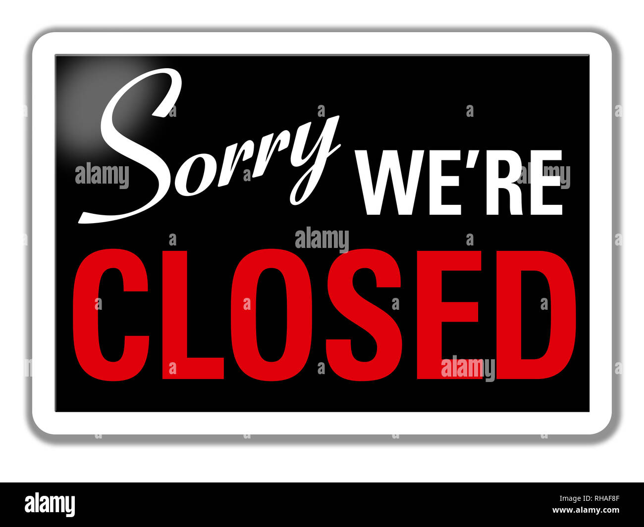 Sorry We're Closed Store Sign Stock Photo