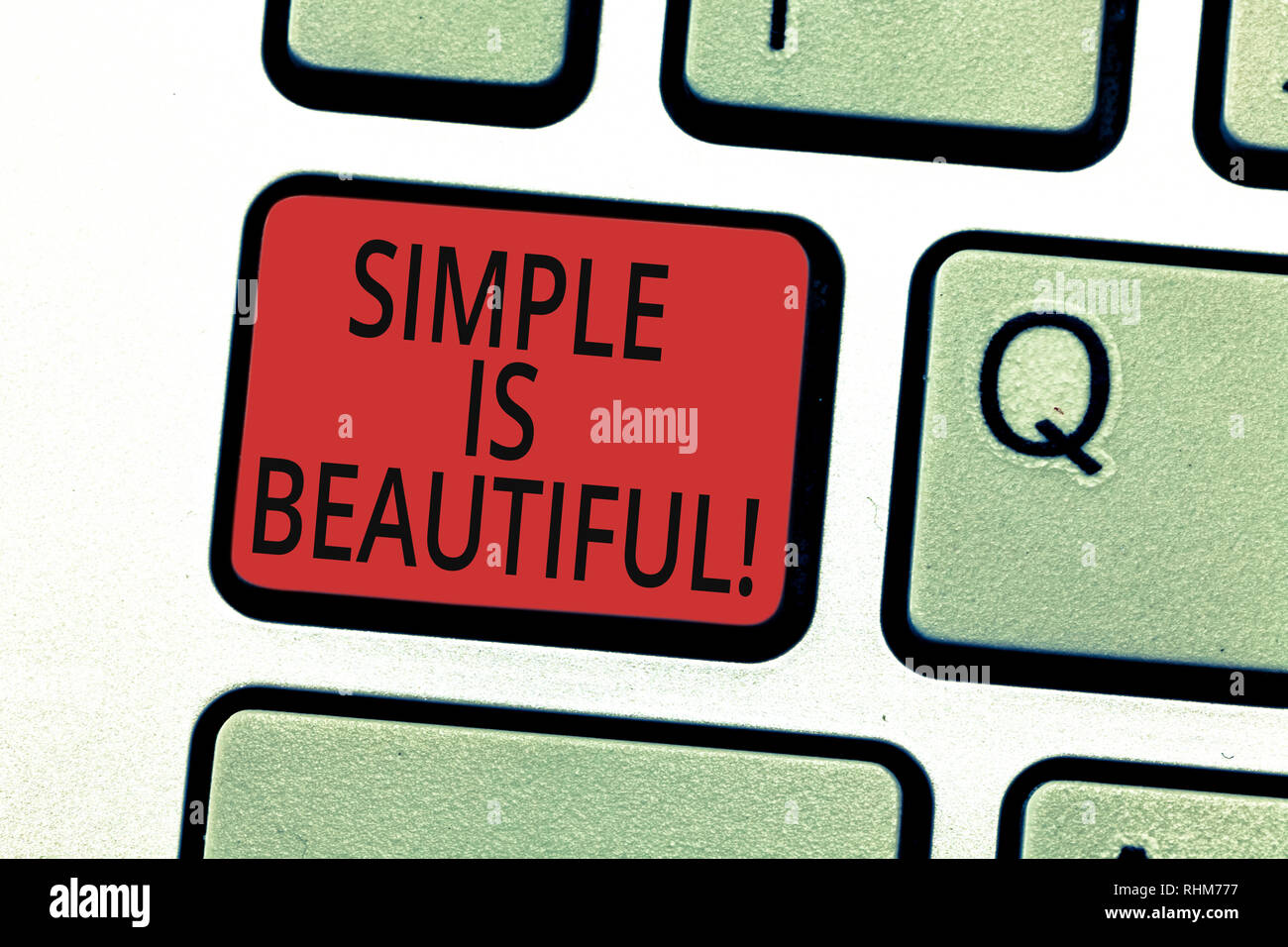 Handwriting text writing Simple Is Beautiful. Concept meaning you do not  have to cover under makeup be natural Keyboard key Intention to create  comput Stock Photo - Alamy