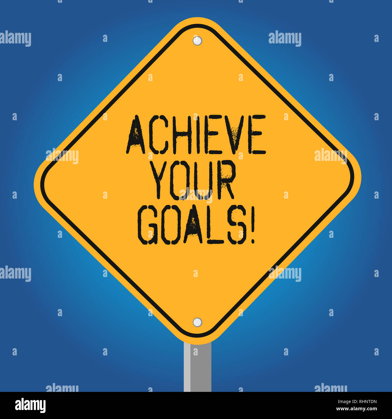 Handwriting Text Achieve Your Goals Concept Meaning Accomplish Goal Or To Do Something You Set Out Be Done Blank Diamond Shape Color Road Warning Sig Stock Photo Alamy