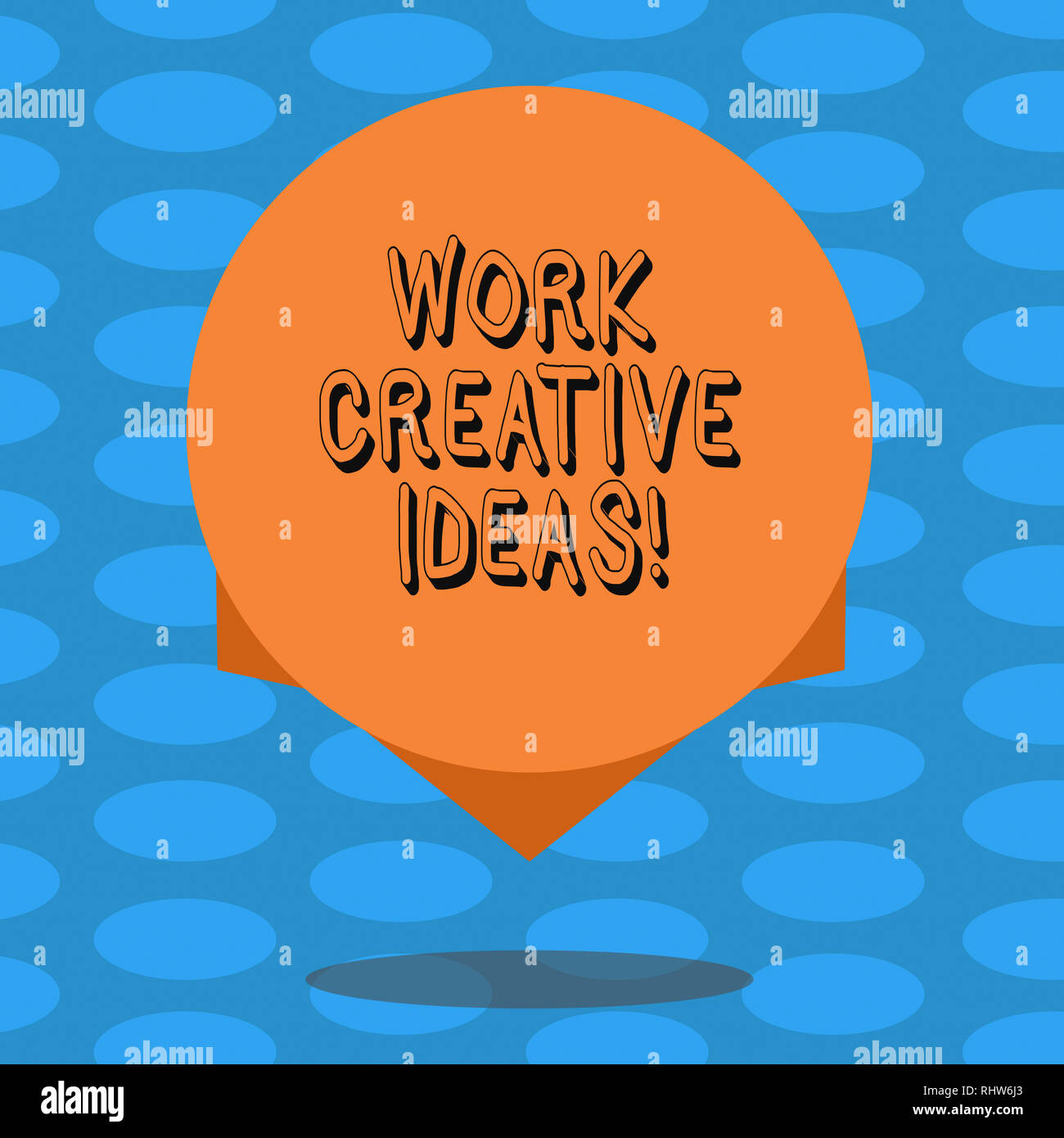 Word writing text Work Creative Ideas. Business concept for has