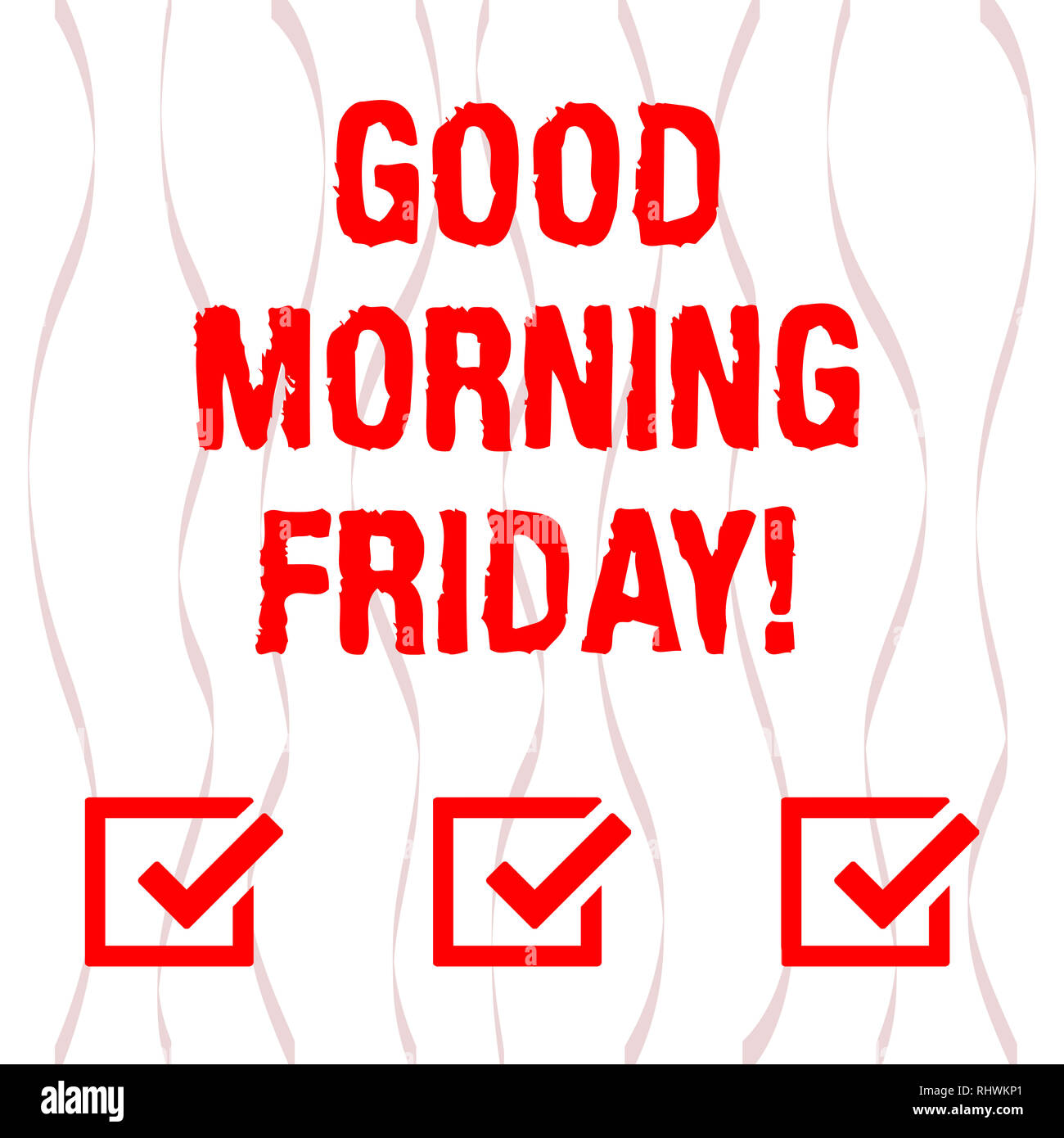 Setting One Friday Morning Handwriting text Good Morning Friday. Concept meaning greeting someone ...