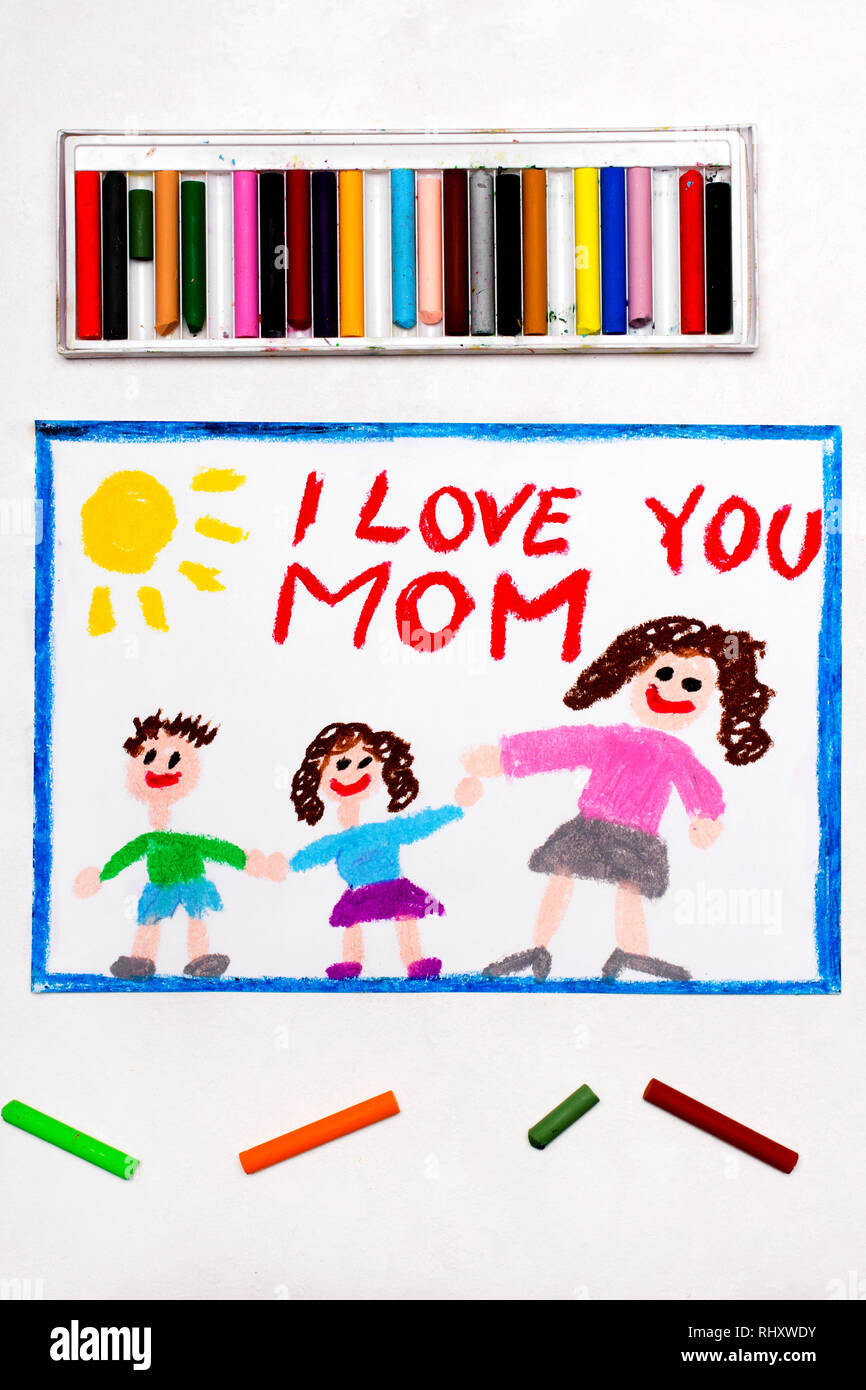 Colorful Drawing Happy Mother S Day Card With Word I Love You Mom Stock Photo Alamy