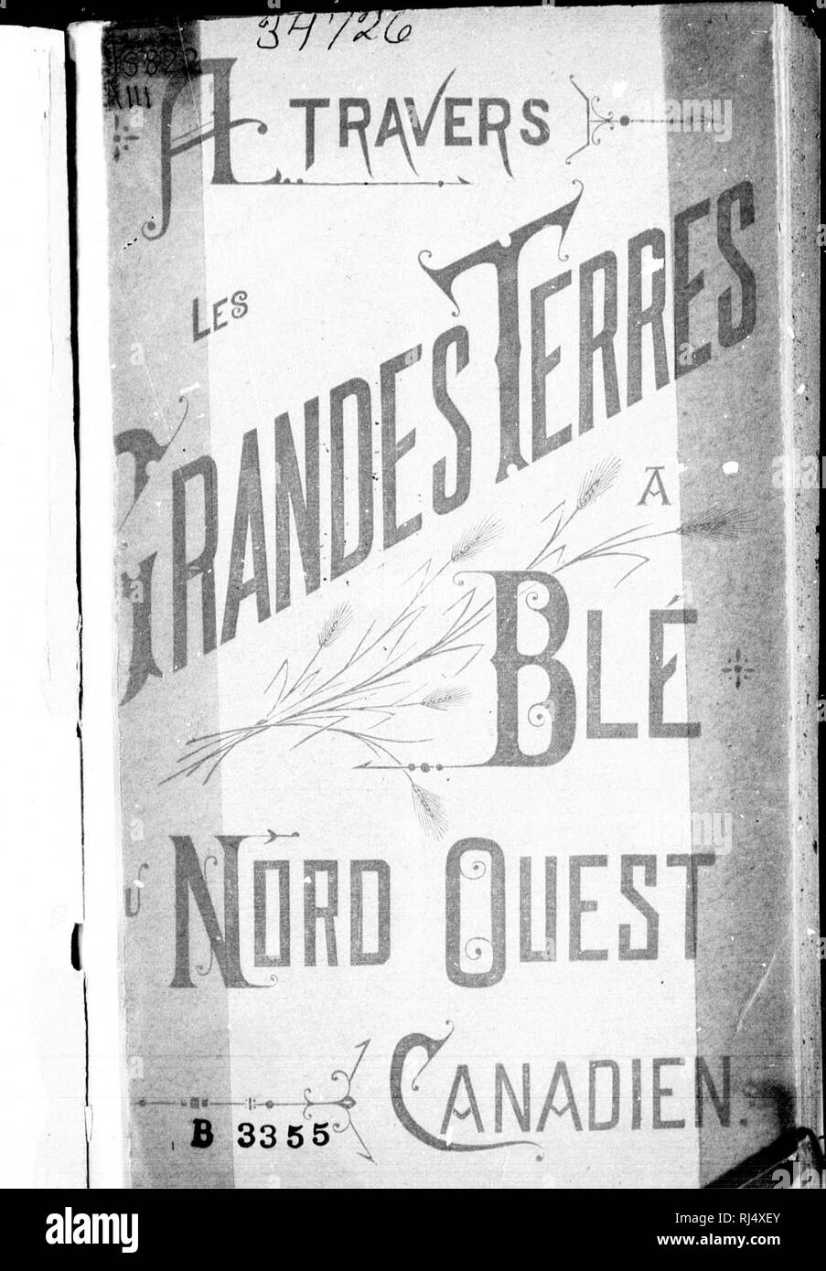 . A travers les grandes terres à blé du Nord Ouest canadien [microforme]. Agriculture; Agriculture; Agriculture; Agriculture. qipiLIIJJIM !... * ,B 33 5 5. Please note that these images are extracted from scanned page images that may have been digitally enhanced for readability - coloration and appearance of these illustrations may not perfectly resemble the original work.. Bouthillier-Chavigny, Charles, vicomte de. [S. l. : s. n. Stock Photo