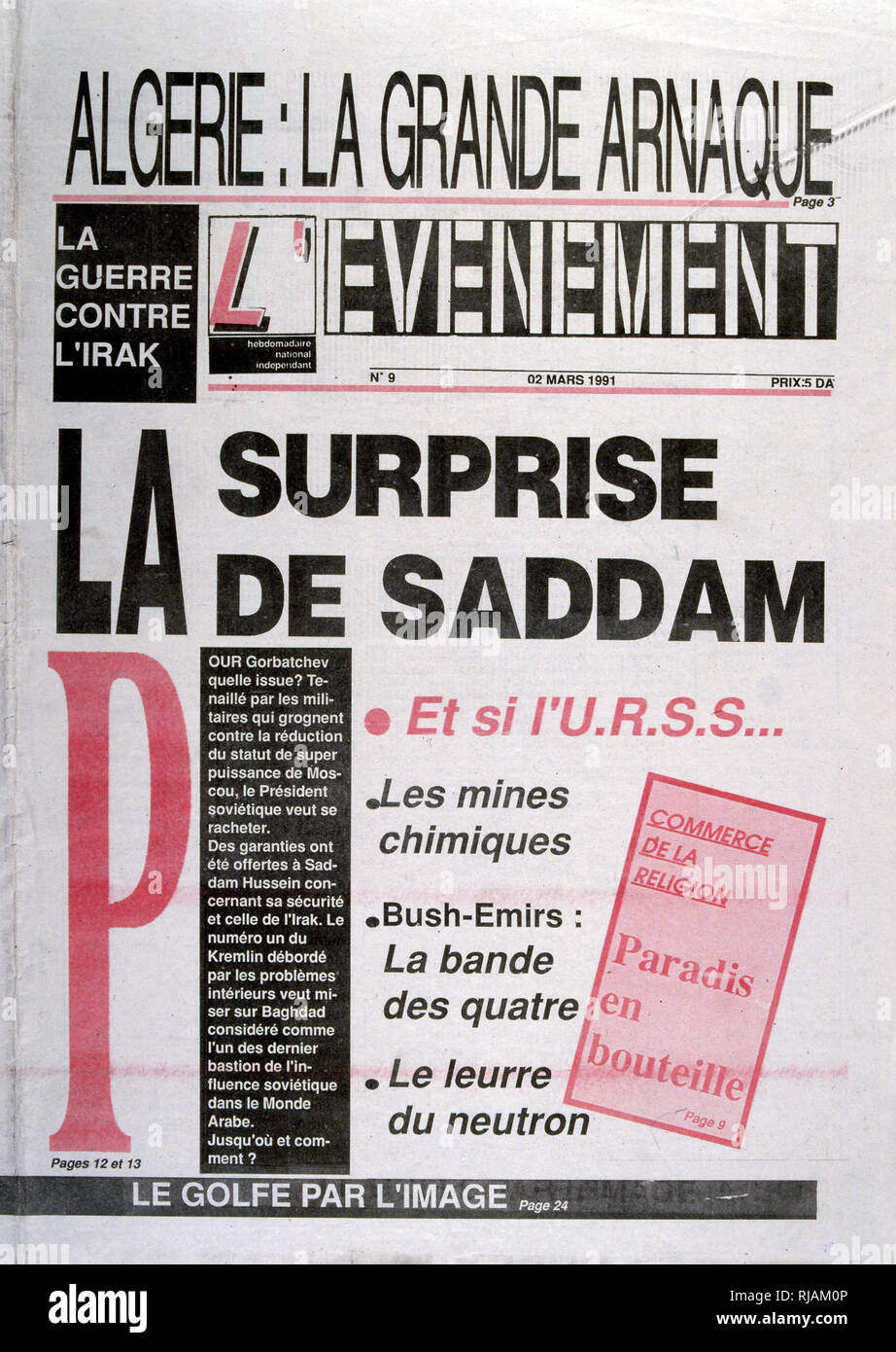 French newspaper 'L'Evenement'  headline news on the deteriorating position of Saddam Hussein in the Gulf War. 2nd March 1991.The Gulf War (2 August 1990 - 28 February 1991), codenamed Operation Desert Shield and Operation Desert Storm, was a war waged by coalition forces from 35 nations led by the United States against Iraq in response to Iraq's invasion and annexation of Kuwait. Stock Photo