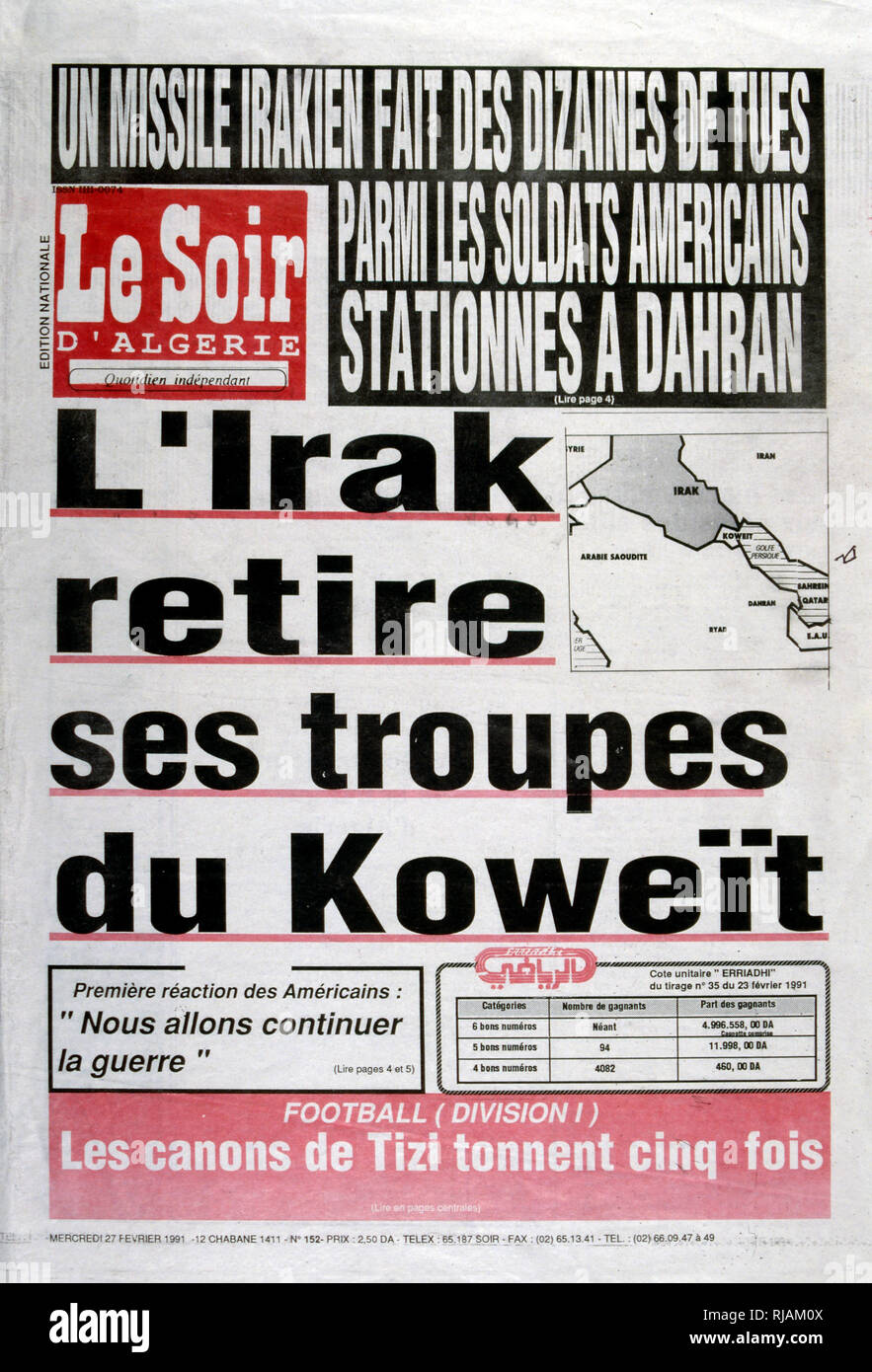 Headline in 'Le Soir' a French newspaper, 27th February 1991, concerning the retreat of Iraqi forces from Kuwait. The Gulf War (2 August 1990 - 28 February 1991), codenamed Operation Desert Shield and Operation Desert Storm, was a war waged by coalition forces from 35 nations led by the United States against Iraq in response to Iraq's invasion and annexation of Kuwait. Stock Photo