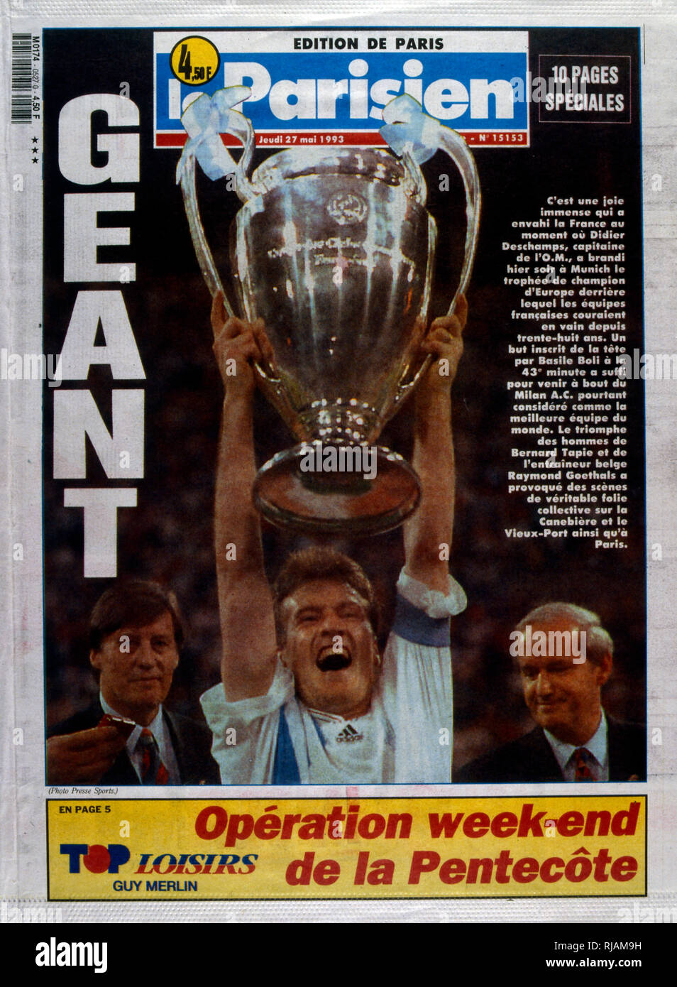 French publication 'Le Parisien' reporting the Marseilles Football club winning the UEFA Champions League in 1993. The highlight of the Marseilles football club's history was winning the new format UEFA Champions League in 1993. Basile Boli scored the only goal against Italy's Milan in the final held in Munich's Olympic Stadium. This triumph, however, was followed by a decade of decline. In 1994, due to financial irregularities and a match fixing scandal involving then president Bernard Tapie Stock Photo