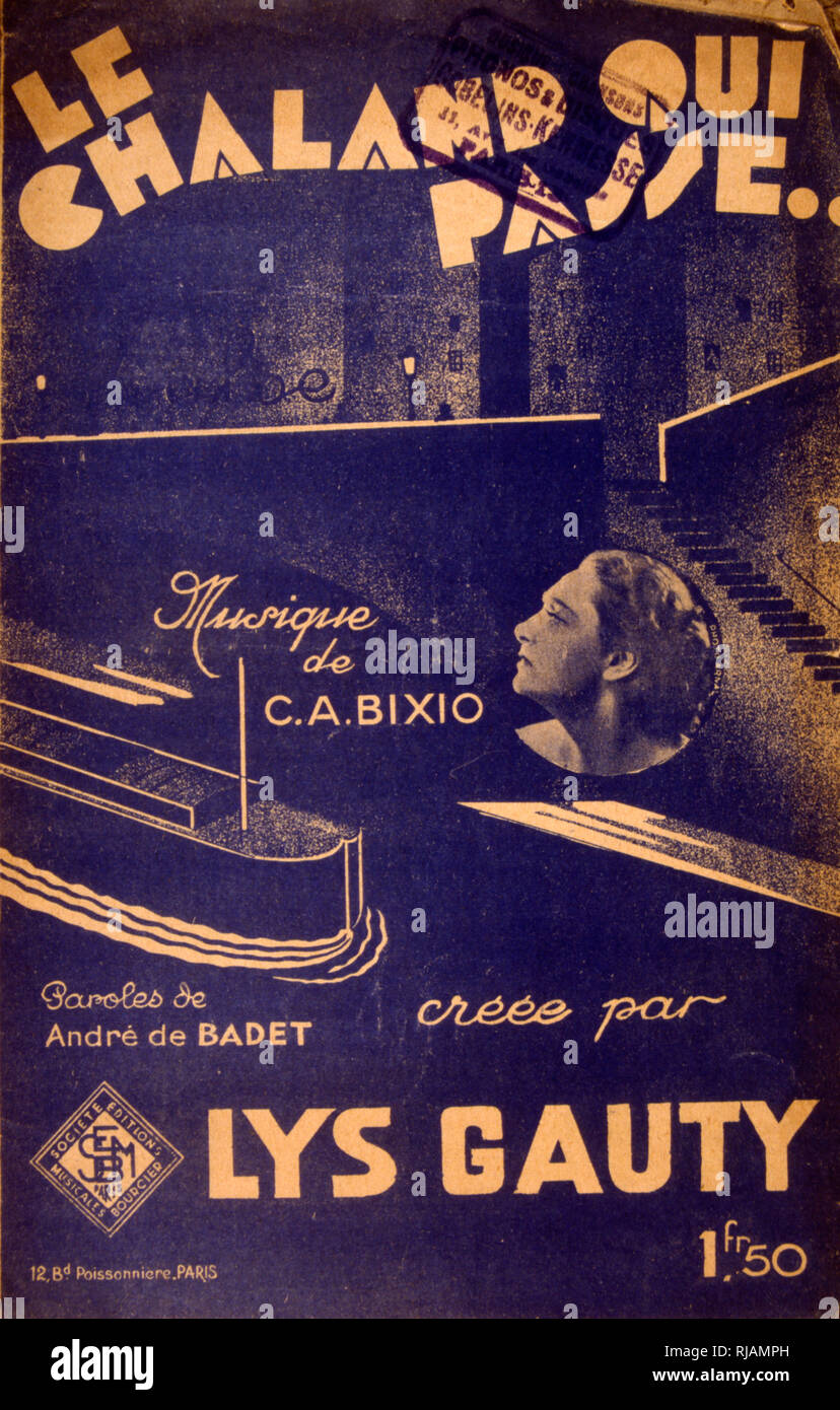 French songbook for 'Le Chaland Qui Passe' 1933 sung by Lys Gauty (1900 - 1994),  French cabaret singer and actress. Her most significant work came in the 1930s and 1940s as Gauty appeared in film, and recorded her best-known song, 'Le Chaland Qui Passe', which is an interpretation of an Italian composition Stock Photo