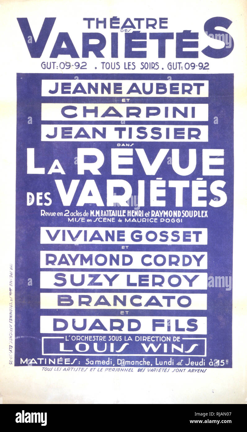 French Theatre poster for a variety revue during World War Two. AT the bottom it states that all the artists are Aryans (not Jews) 1941 Stock Photo