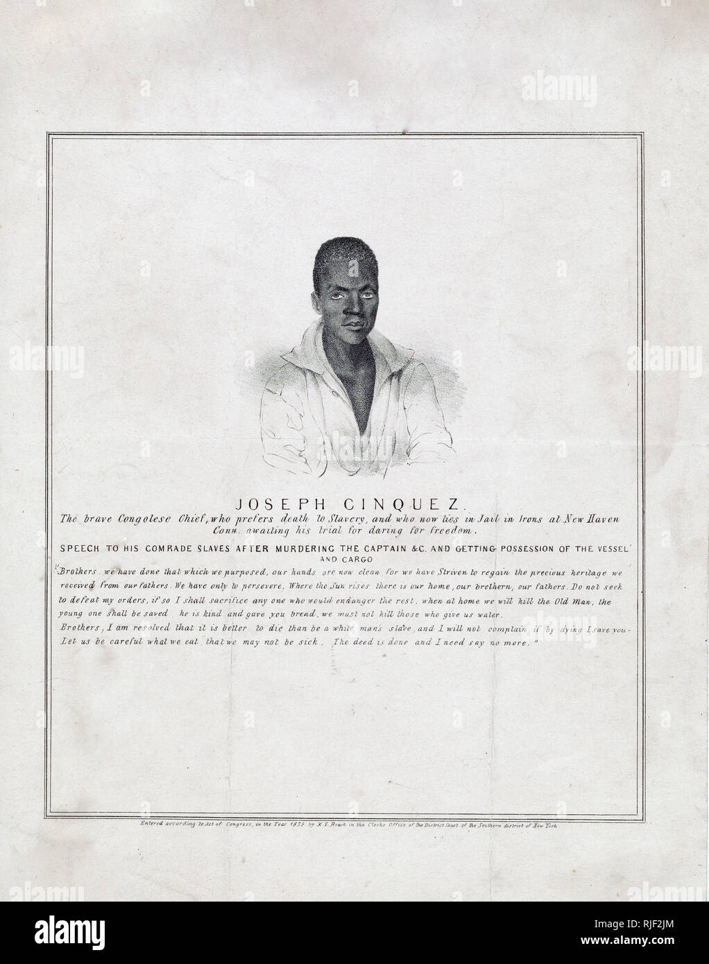 Joseph Cinquez was the leader of a revolt among African slaves aboard the Spanish ship 'Amistad' en route to Cuba in June 1839. The slaves seized control of the ship but were soon recaptured and charged with murder and piracy. This portrait was done while Cinquez (or 'Cinque') awaited trial in New Haven, Connecticut. John Quincy Adams represented the Africans before the Supreme Court, and thanks to his eloquence, they were set free and allowed to return to Africa. Stock Photo