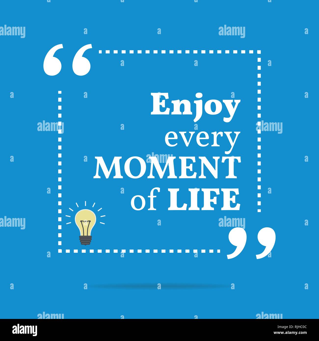 Enjoy every moment inspirational quote Royalty Free Vector