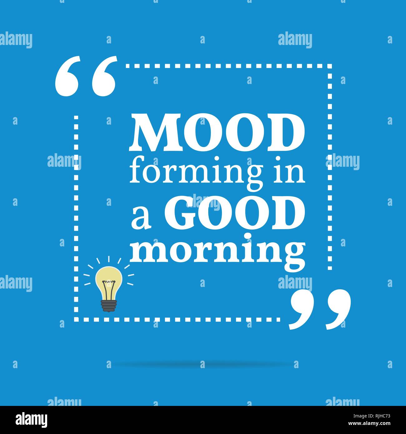 Inspirational Motivational Quote Mood Forming In A Good Morning Simple Trendy Design Stock Vector Image Art Alamy Inspirational Motivational Quote Mood Forming In A Good Morning Simple Trendy Design Stock Vector Image Art Alamy