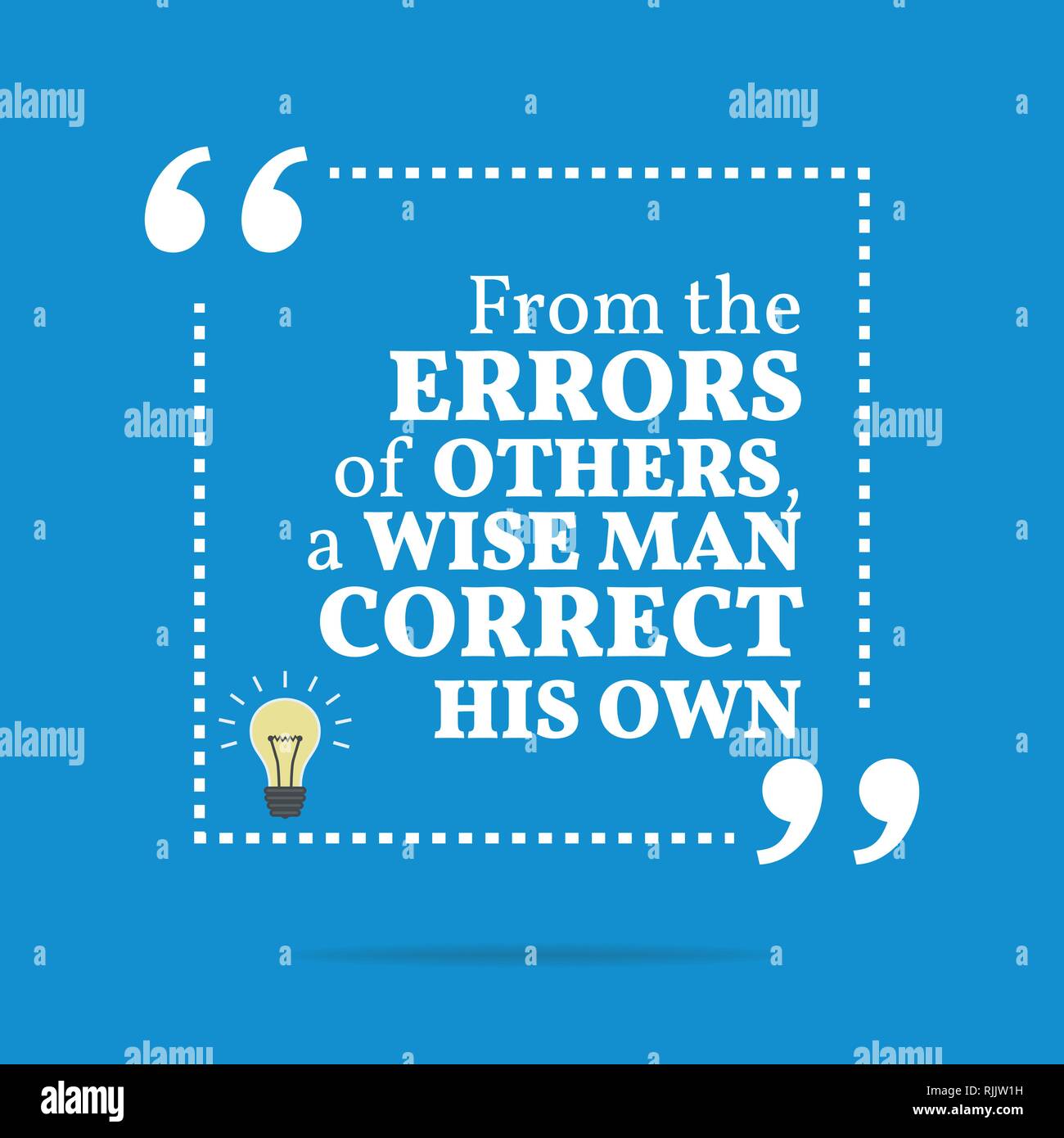 Inspirational motivational quote. From the errors of others, a wise man correct his own. Simple trendy design. Stock Vector