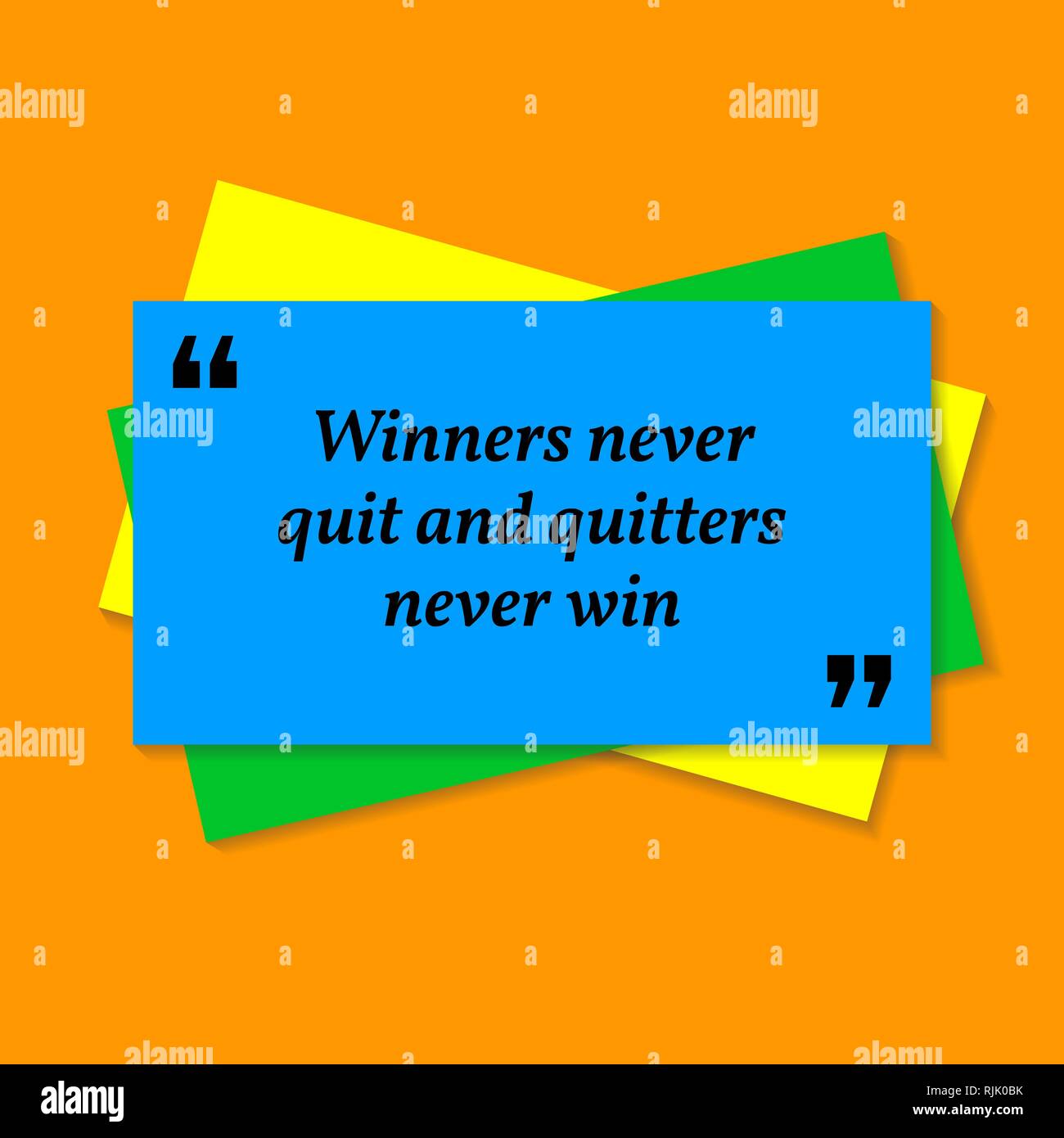Inspirational motivational quote. Winners never quit and quitters never win. Business card style quote on orange background Stock Vector
