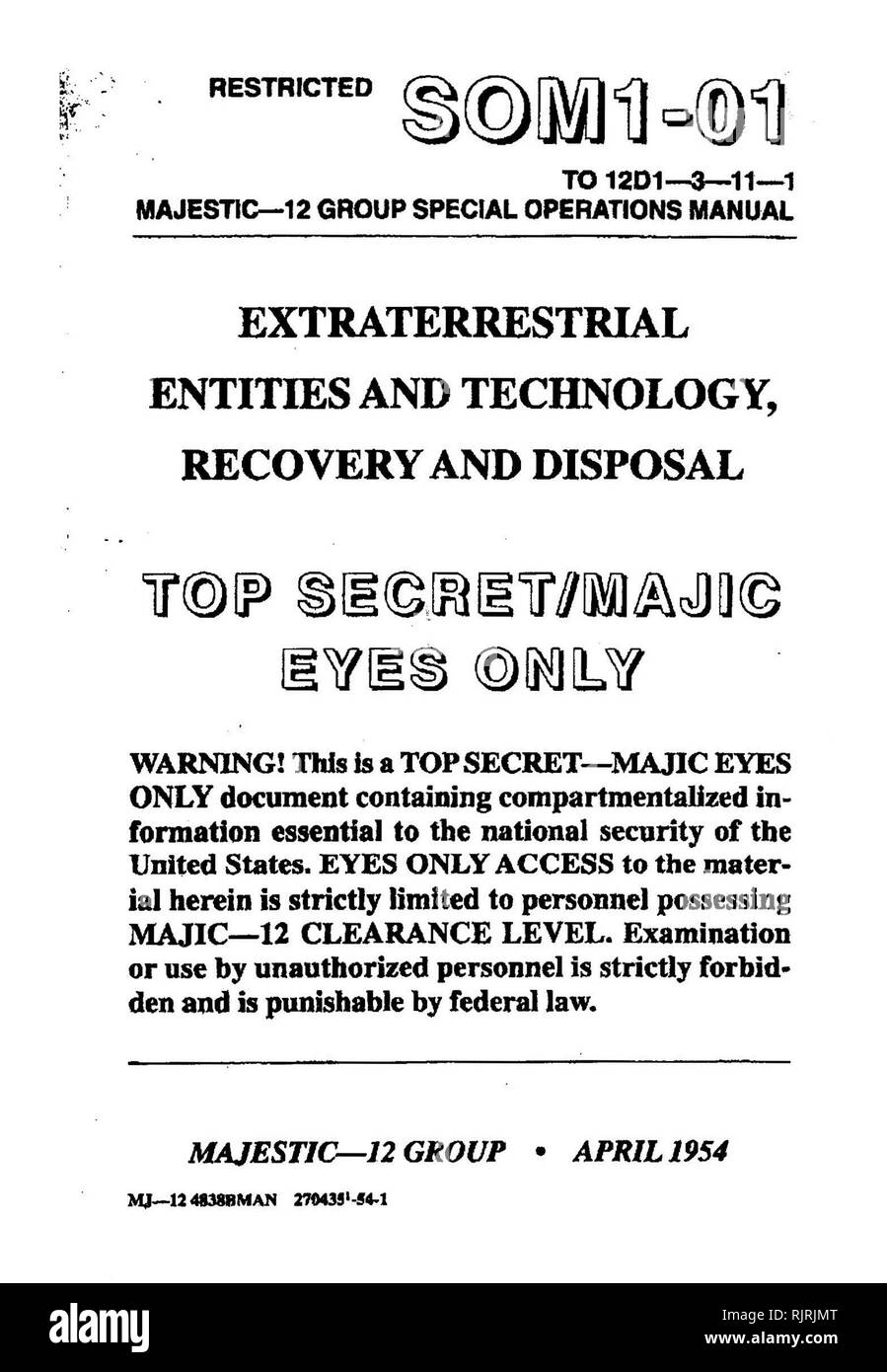 Facsimile of the title page from an 'alleged official document' leaked to  UFO researchers, describing the official secrecy policy adopted in April  1954, two months after Eisenhower had 'First Contact' with  extra-terrestrials.