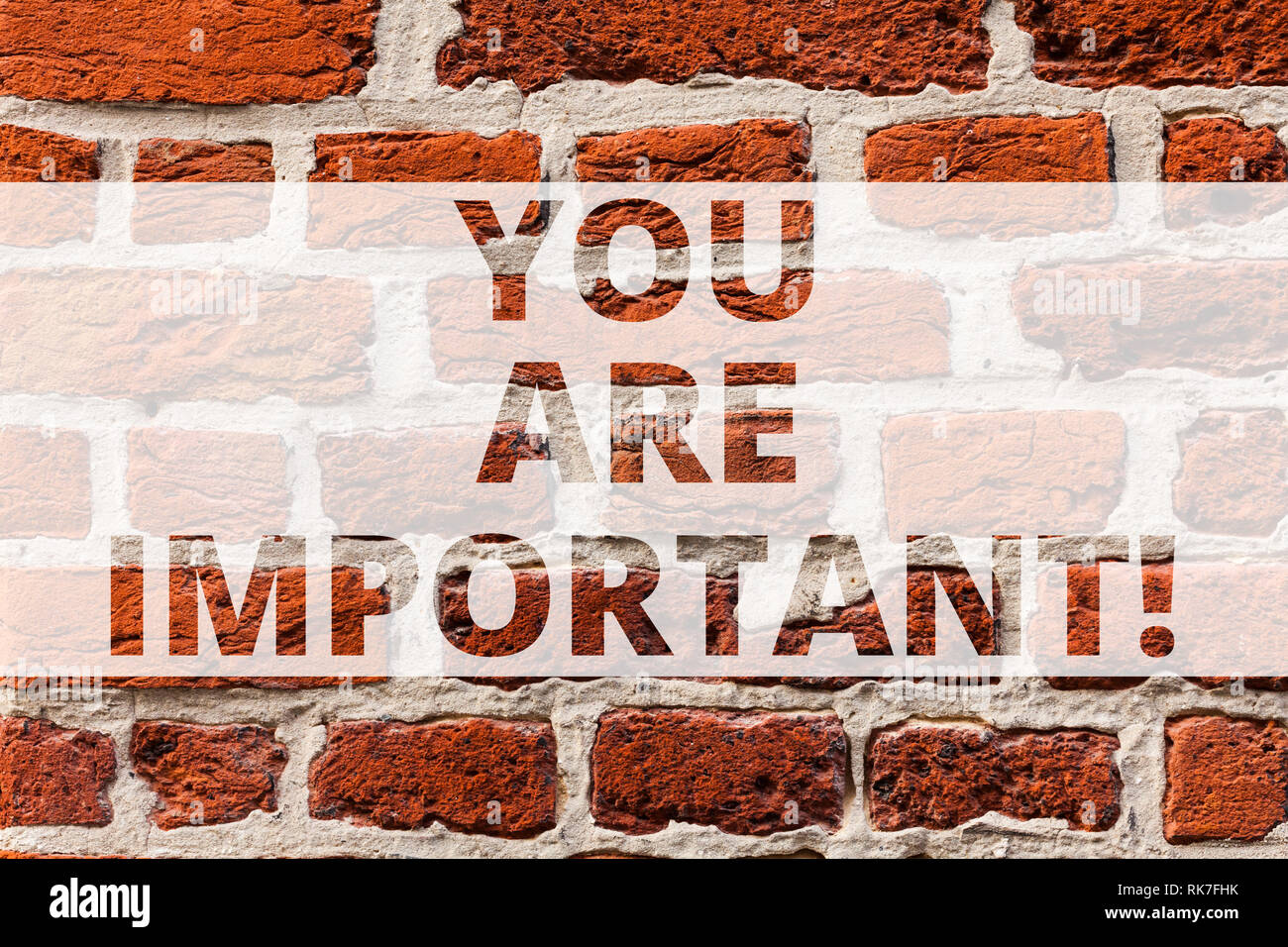 Writing note showing You Are Important. Business photo showcasing means ...