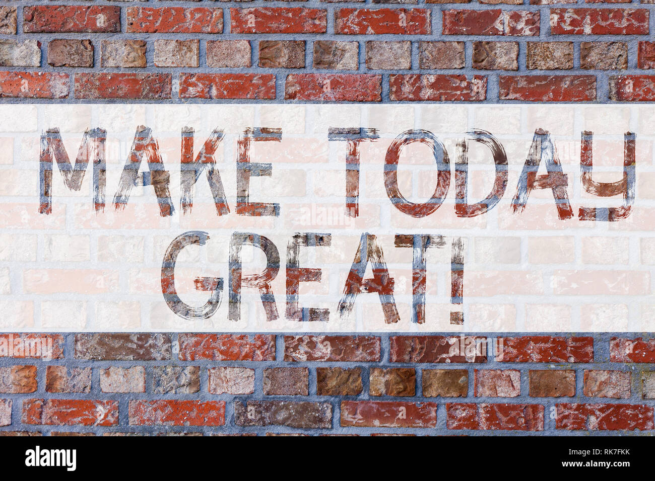 Handwriting Text Writing Make Today Great Concept Meaning Start Looking At The Positive Side Be Productive Brick Wall Art Like Graffiti Motivational Stock Photo Alamy