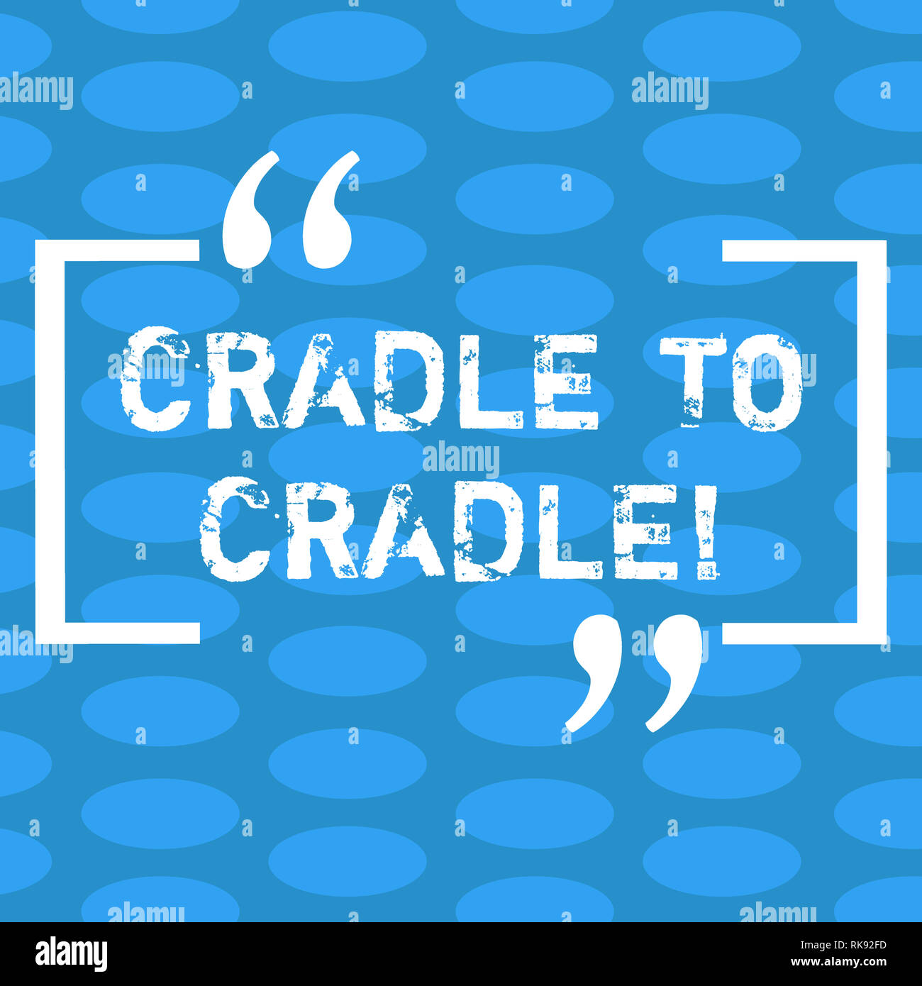 Handwriting text Cradle To Cradle. Concept meaning biomimetic approach to design of products and