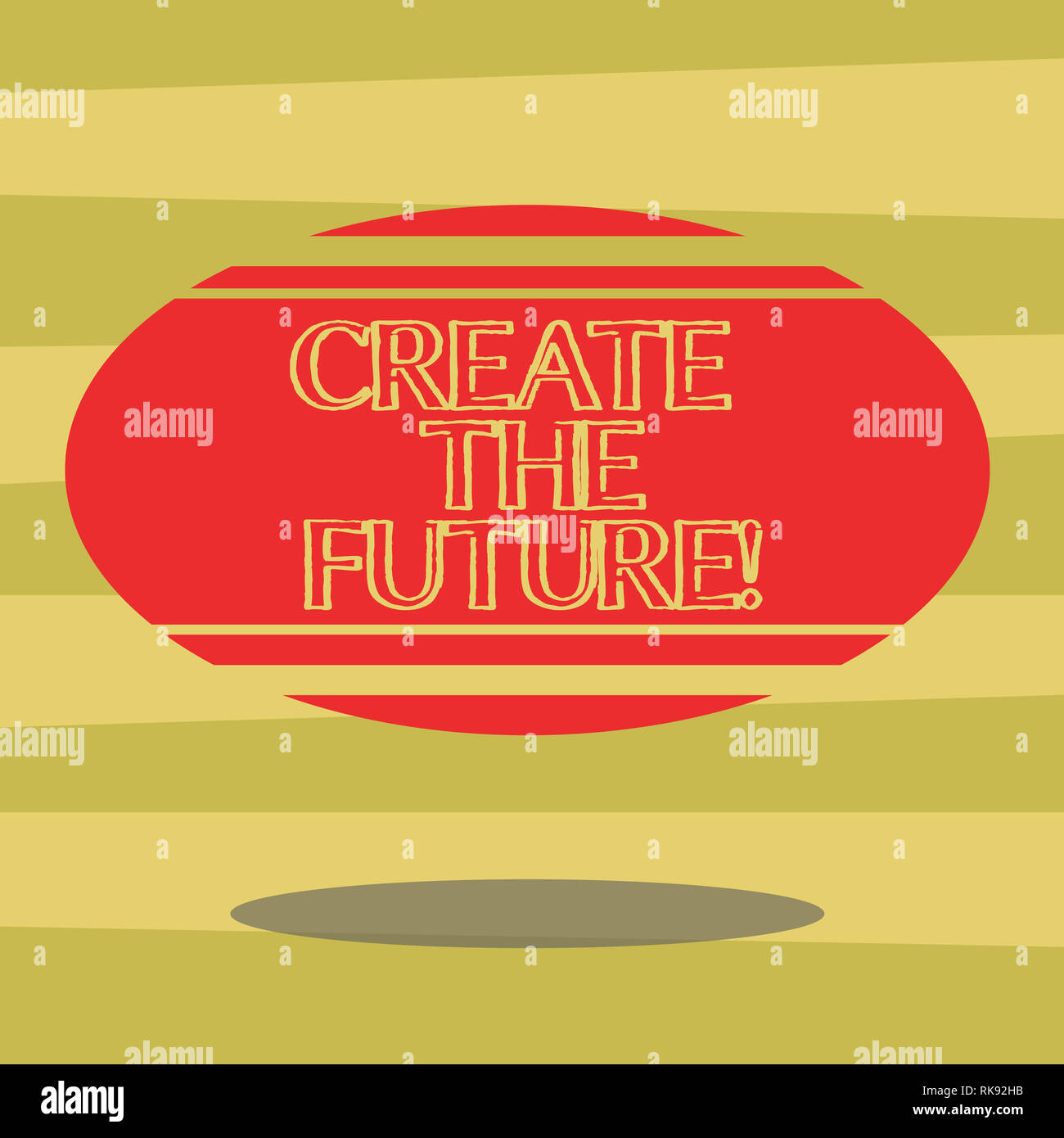 Text sign showing Create The Future. Conceptual photo work really hard