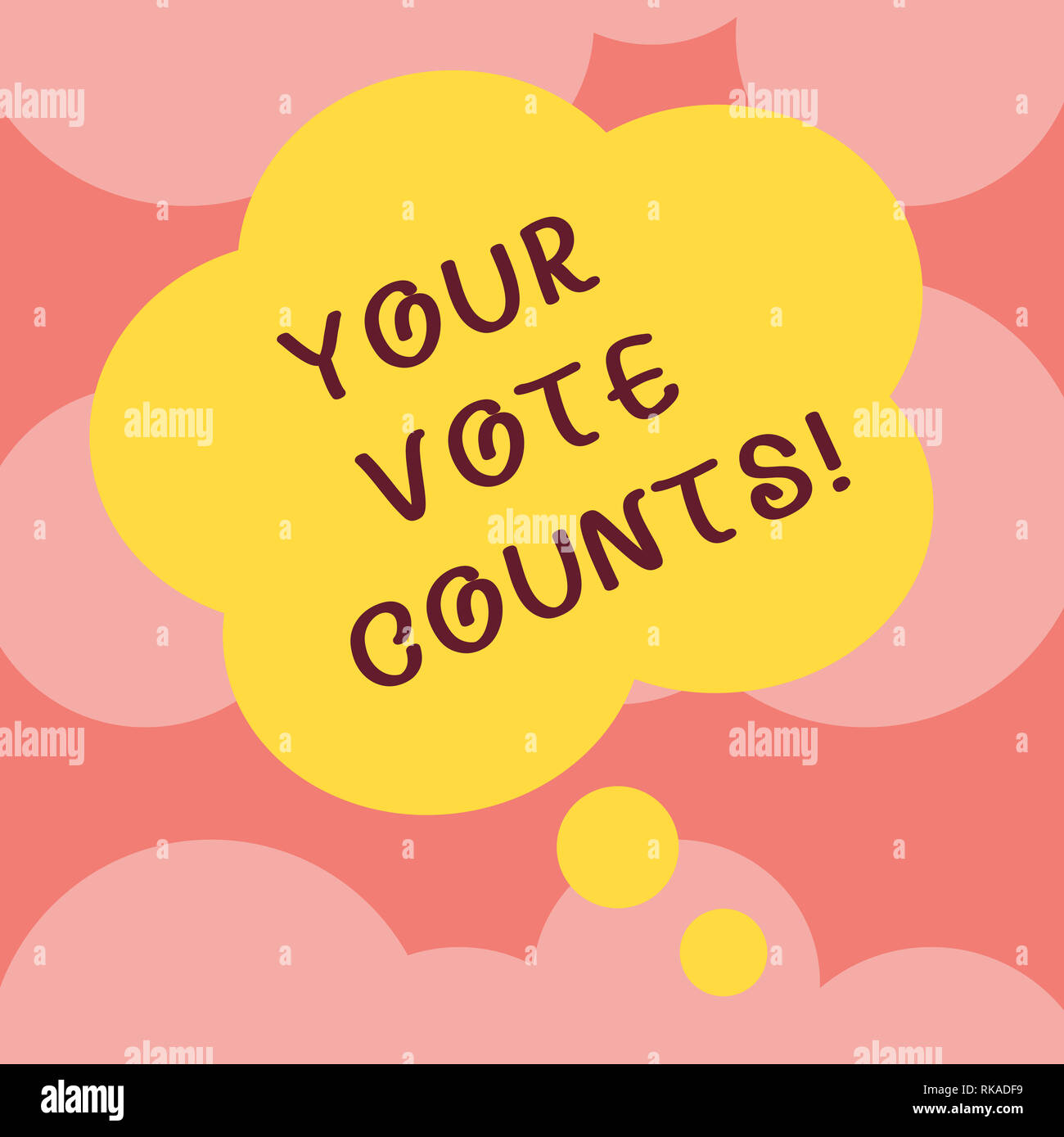 Writing note showing Your Vote Counts. Business photo showcasing