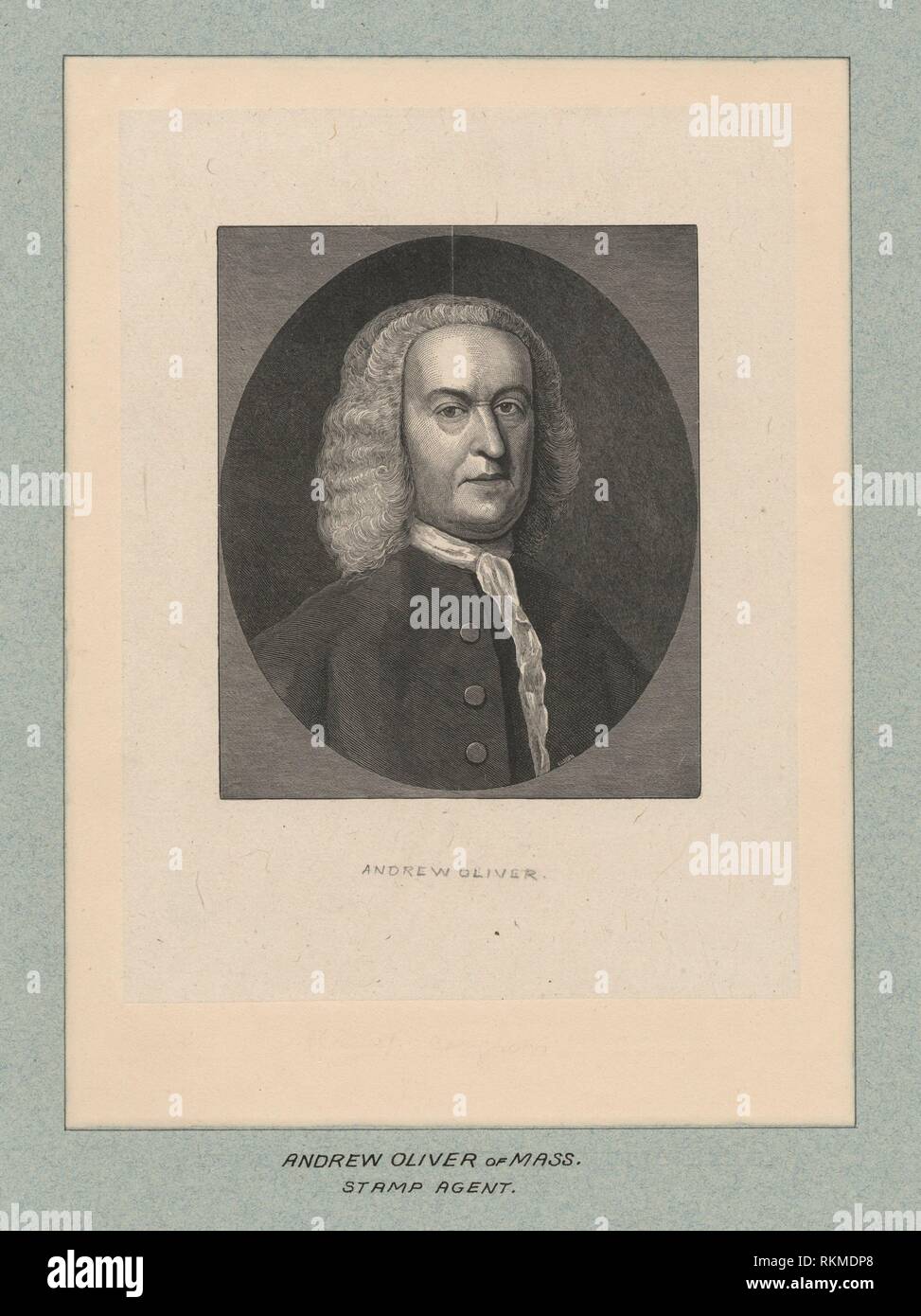 Andrew Oliver of Mass., stamp agent. Kilburn, Samuel Smith (Wood-engraver). Emmet Collection of Manuscripts Etc. Relating to American History Stock Photo