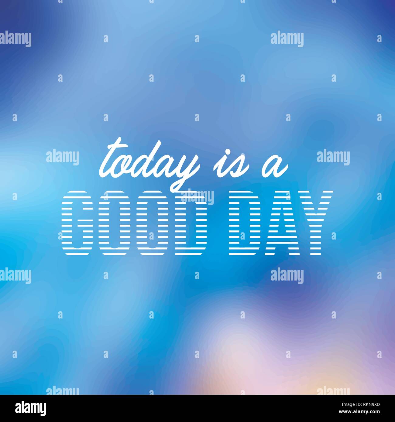 today is a good day. Life quote with modern background vector illustration Stock Vector Image