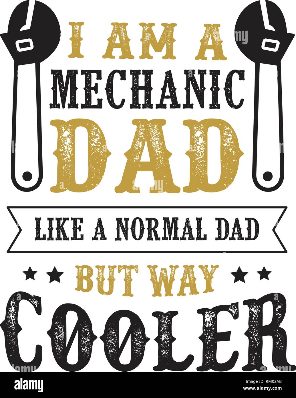 Download father s Day Saying and Quotes. I am a mechanic dad Stock ...
