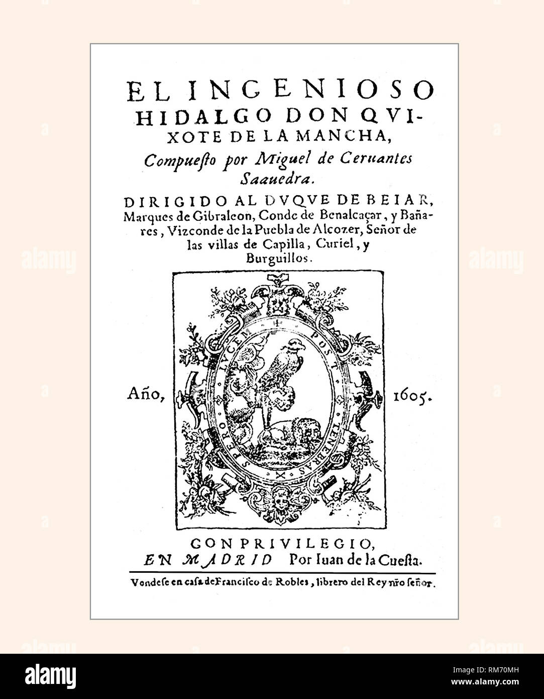 Miguel de Cervantes c1547-1616 Title Page Spanish Edition cleaned and re-set Stock Photo