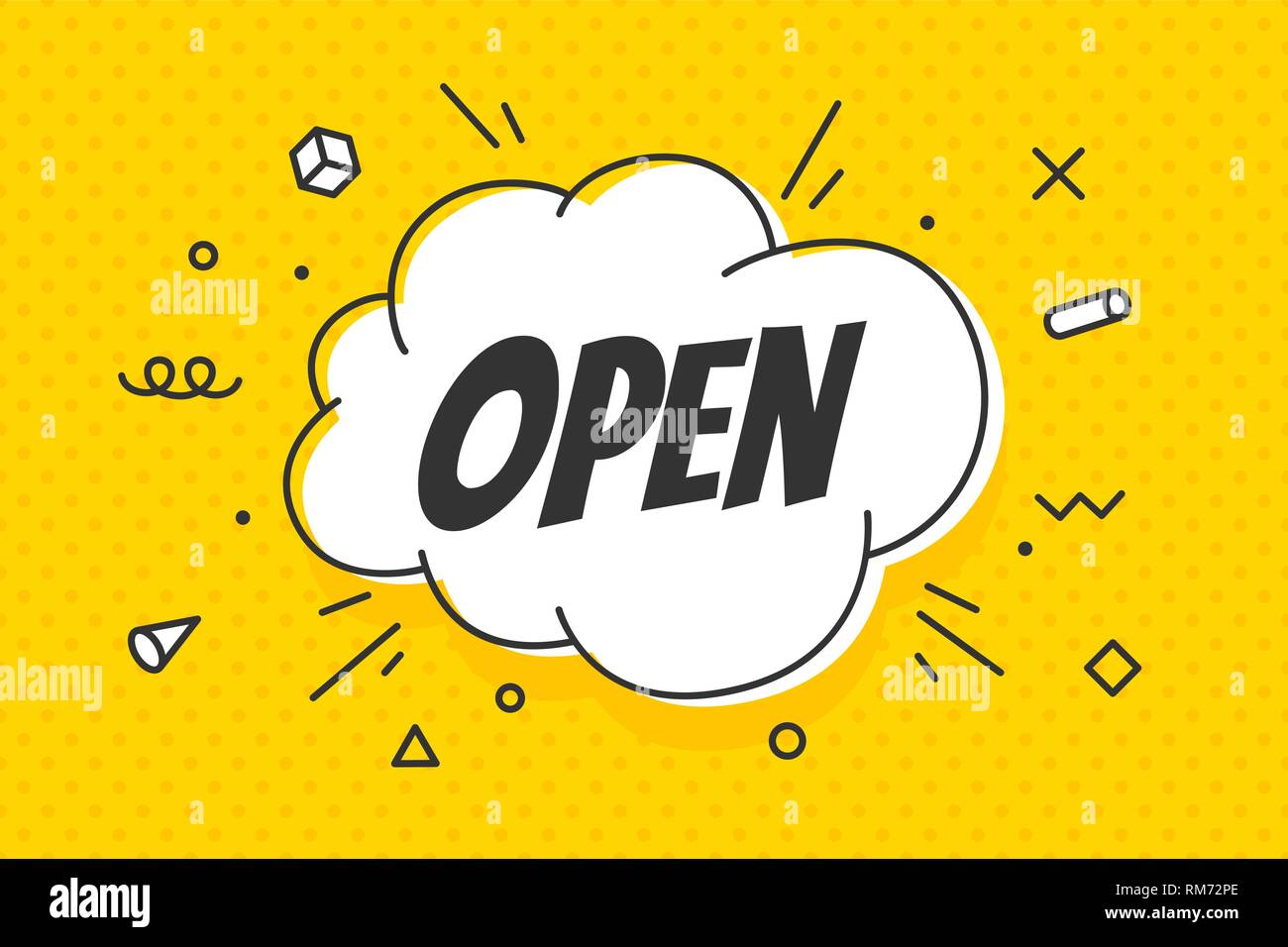 Open, speech bubble. Banner, speech bubble, poster and sticker Stock Vector