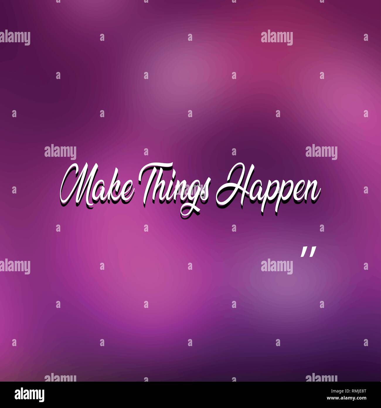 make things happen. successful quote with modern background vector illustration Stock Vector