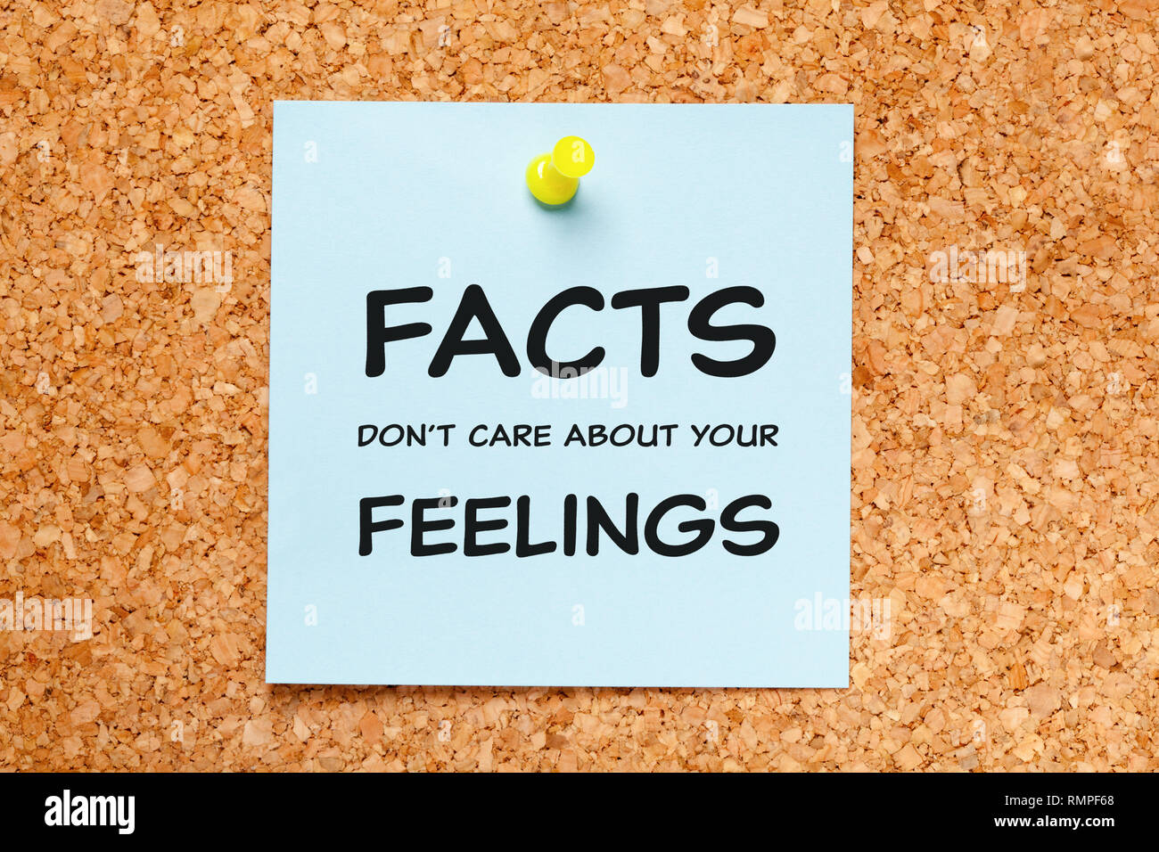 Quote Facts Do Not Care About Your Feelings handwritten on blue sticky