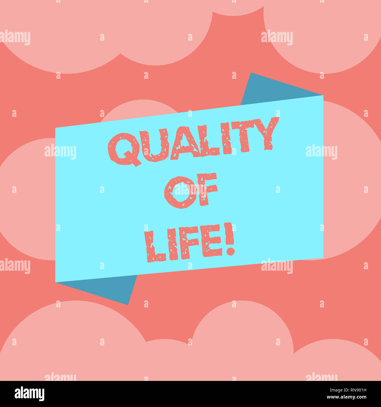 Writing Note Showing Quality Of Life Business Photo Showcasing