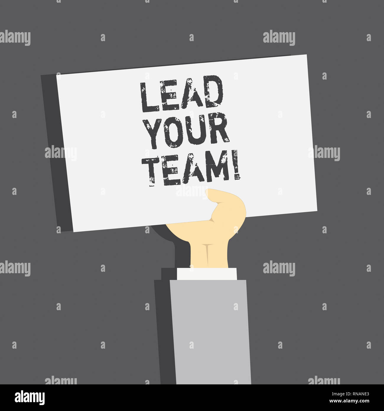 Handwriting text Lead Your Team. Concept meaning Be a good leader to
