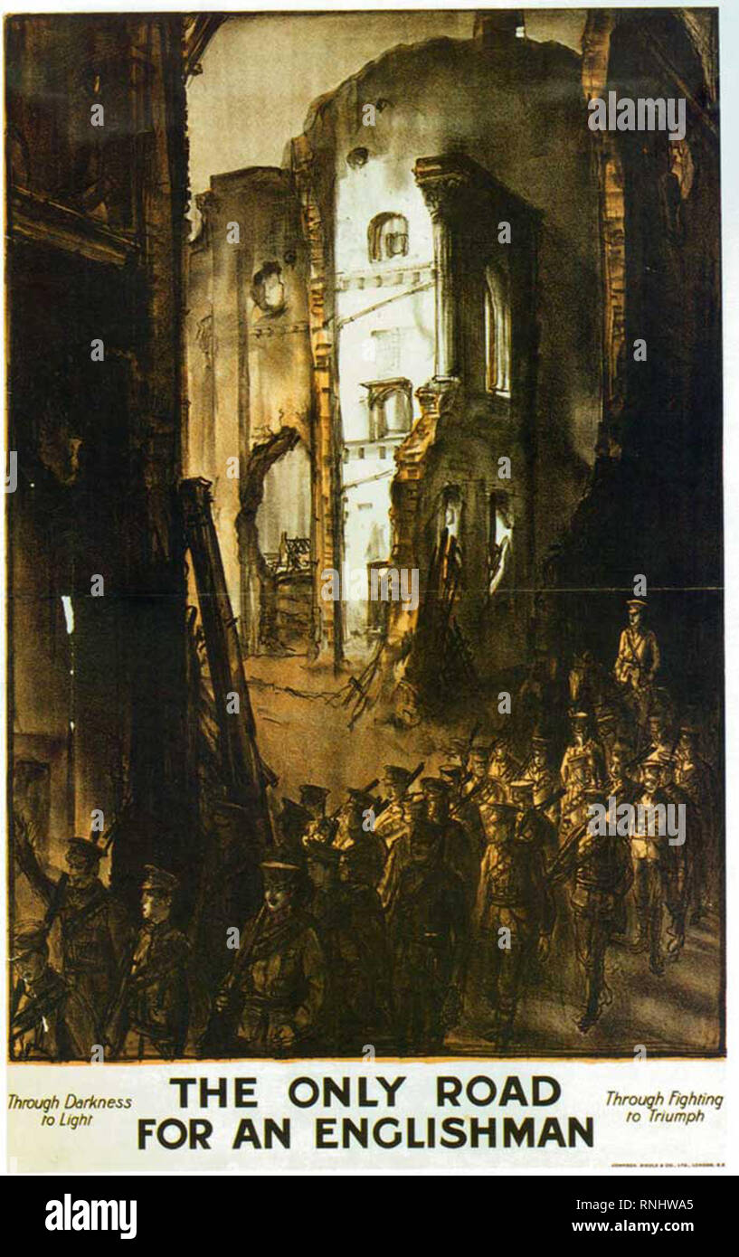This World War I poster shows a column of soldiers marching past ruins and appeals to British men to enlist in the armed forces by claiming that the only road ahead is “through darkness to light; through fighting to triumph.” Until March 2, 1916, when the Military Service Act introduced conscription, Great Britain’s World War I army was comprised entirely of volunteers and many of the most famous wartime posters were recruitment appeals. This illustration, by an unknown artist, depicts the destruction of a very old building, possibly a medieval cathedral, wrought by the Germans in Belgium or F Stock Photo