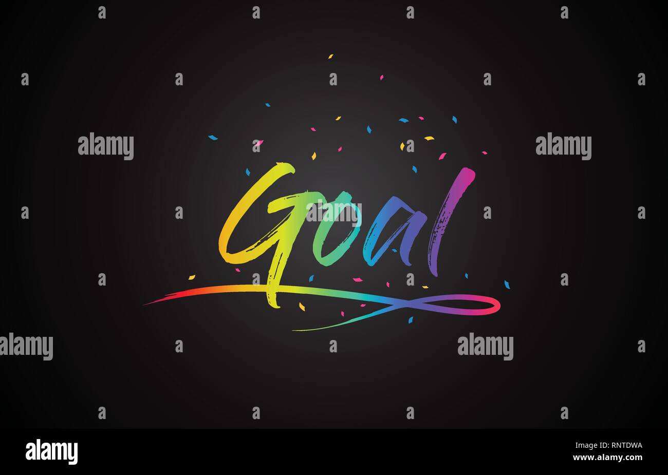 Goal Word Text with Handwritten Rainbow Vibrant Colors and Confetti ...