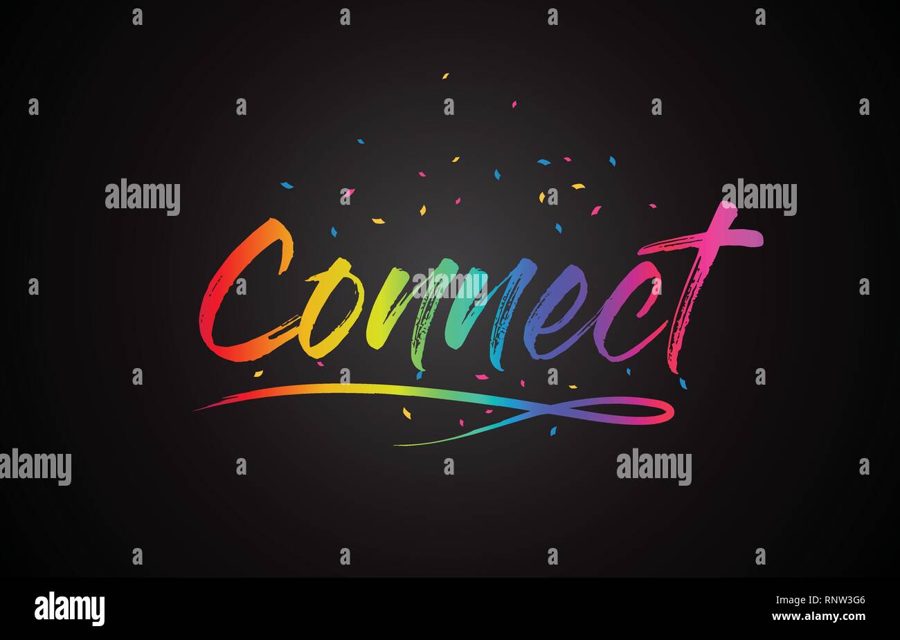 Connect Word Text with Handwritten Rainbow Vibrant Colors and Confetti Vector Illustration Stock