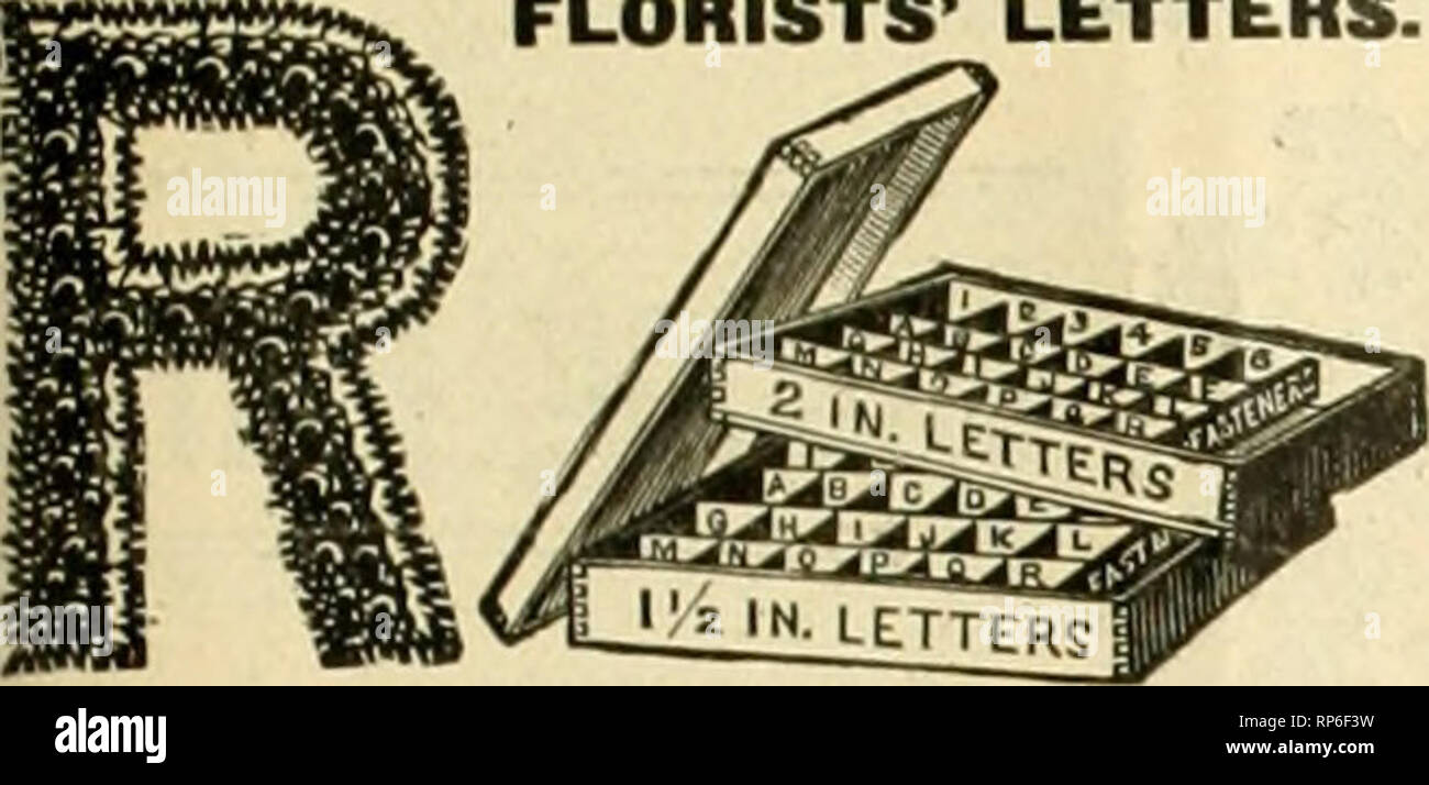 . The American florist : a weekly journal for the trade. Floriculture; Florists. I go I. The American Florist. 1637 Boston Florist Letter Go. MANrFAiTnU.ltS HI' &quot;^'^^'W^jH^ FLORISTS' LETTERS.. TUN wooden box nicely stained and var- uittlifil, lK-;tOxl^ iniide In two sections, one for eacli si/.t* letter, given away wItU first order of 500 letters. Block- Letters. i or2-iDch size, per 100. $2.00. Script Letters, $4. Fastener with each letter or word. Used by leadin t florists everywhere and for sale by all wholesale Ilorists auU supply dealers. N. F, McCarthy, Trcas. and Manager, 84 Haw Stock Photo