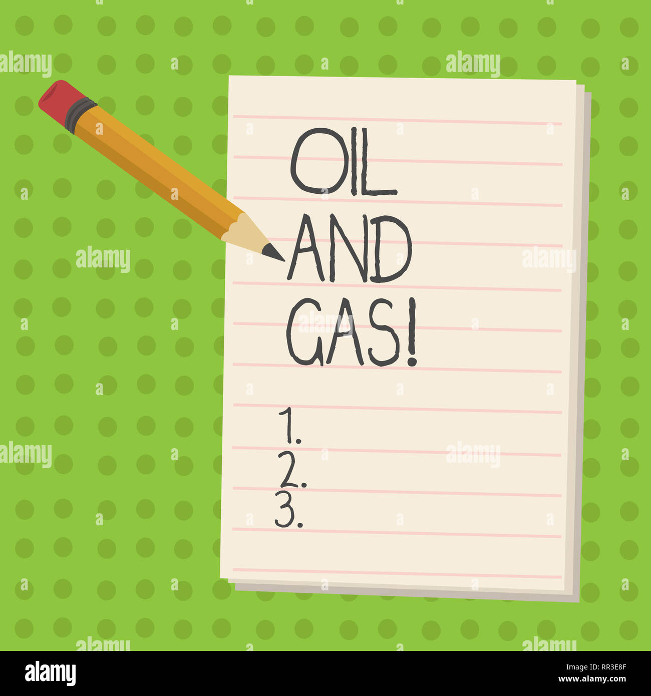 Handwriting text Oil And Gas. Concept meaning Exploration Extraction Refining Marketing