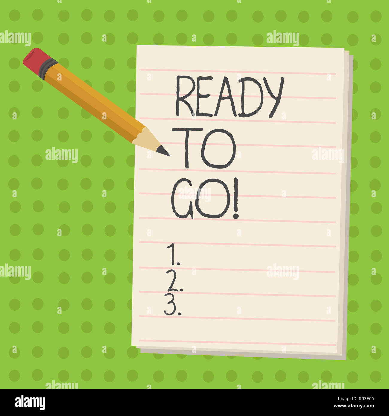 Handwriting Text Ready To Go Concept Meaning Are You Prepared For The Future Travel Trip Mission Start Stock Photo Alamy
