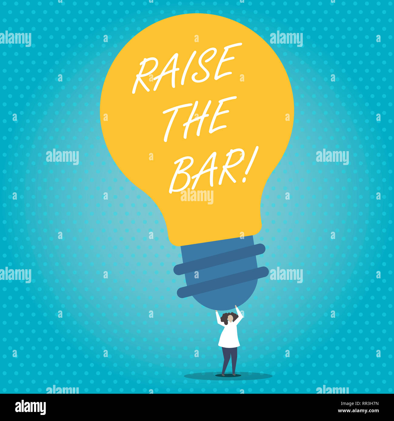 Handwriting text Raise The Bar. Concept meaning Set higher standards