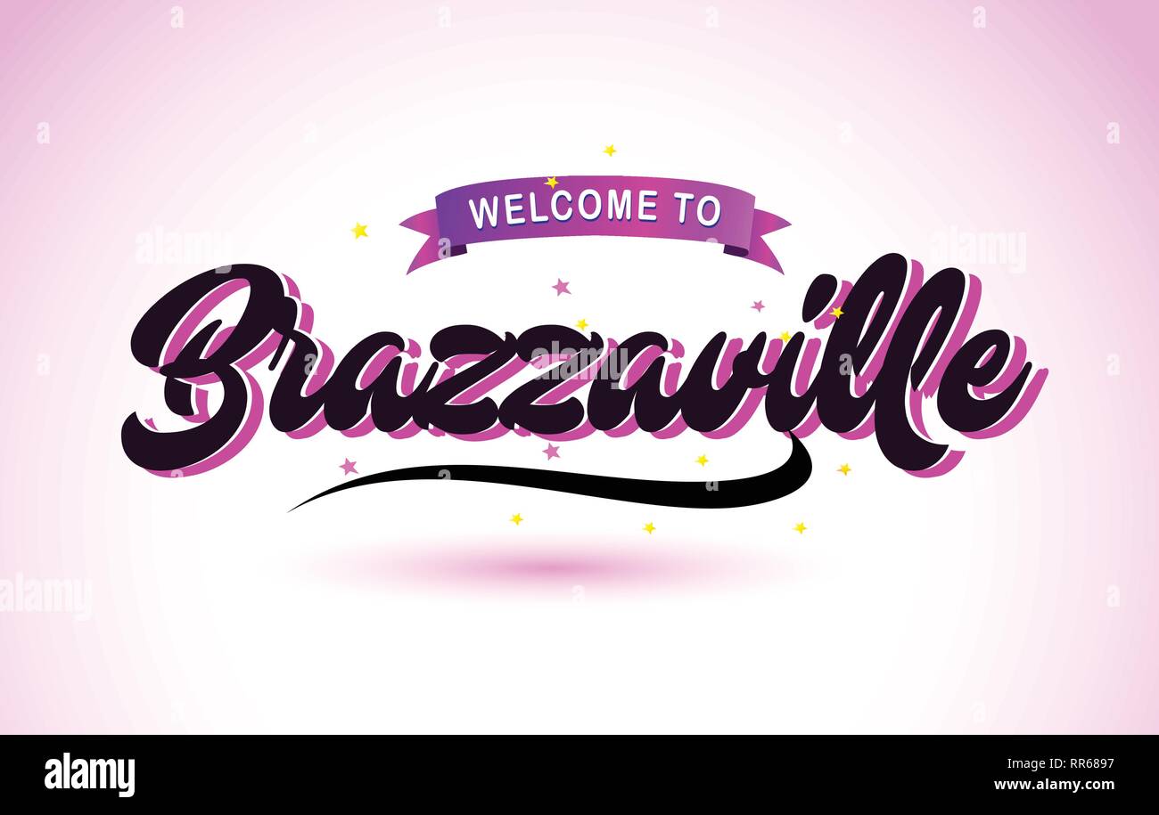 Download Brazzaville Welcome To Creative Text Handwritten Font With Purple Pink Colors Design Vector Illustration Stock Vector Image Art Alamy SVG Cut Files